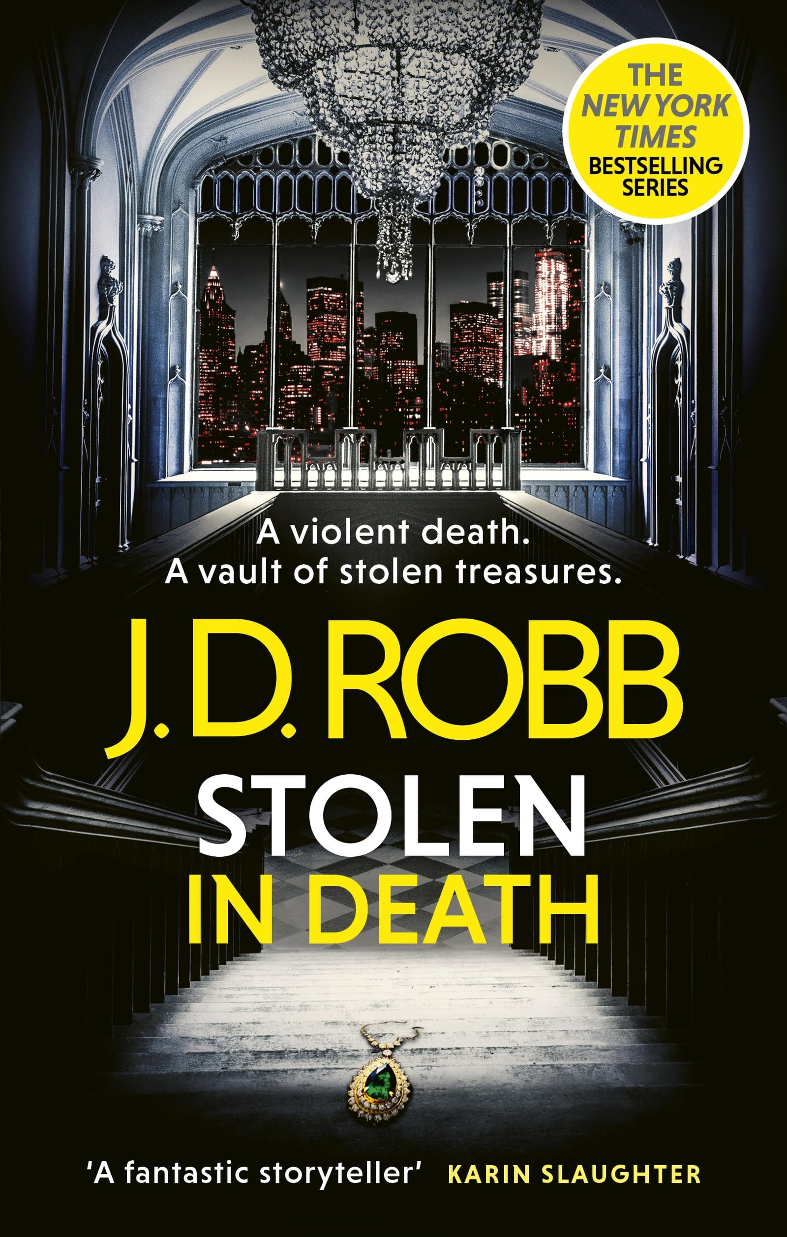 Stolen in Death: An Eve Dallas thriller (In Death 62) by J. D. Robb Paperback