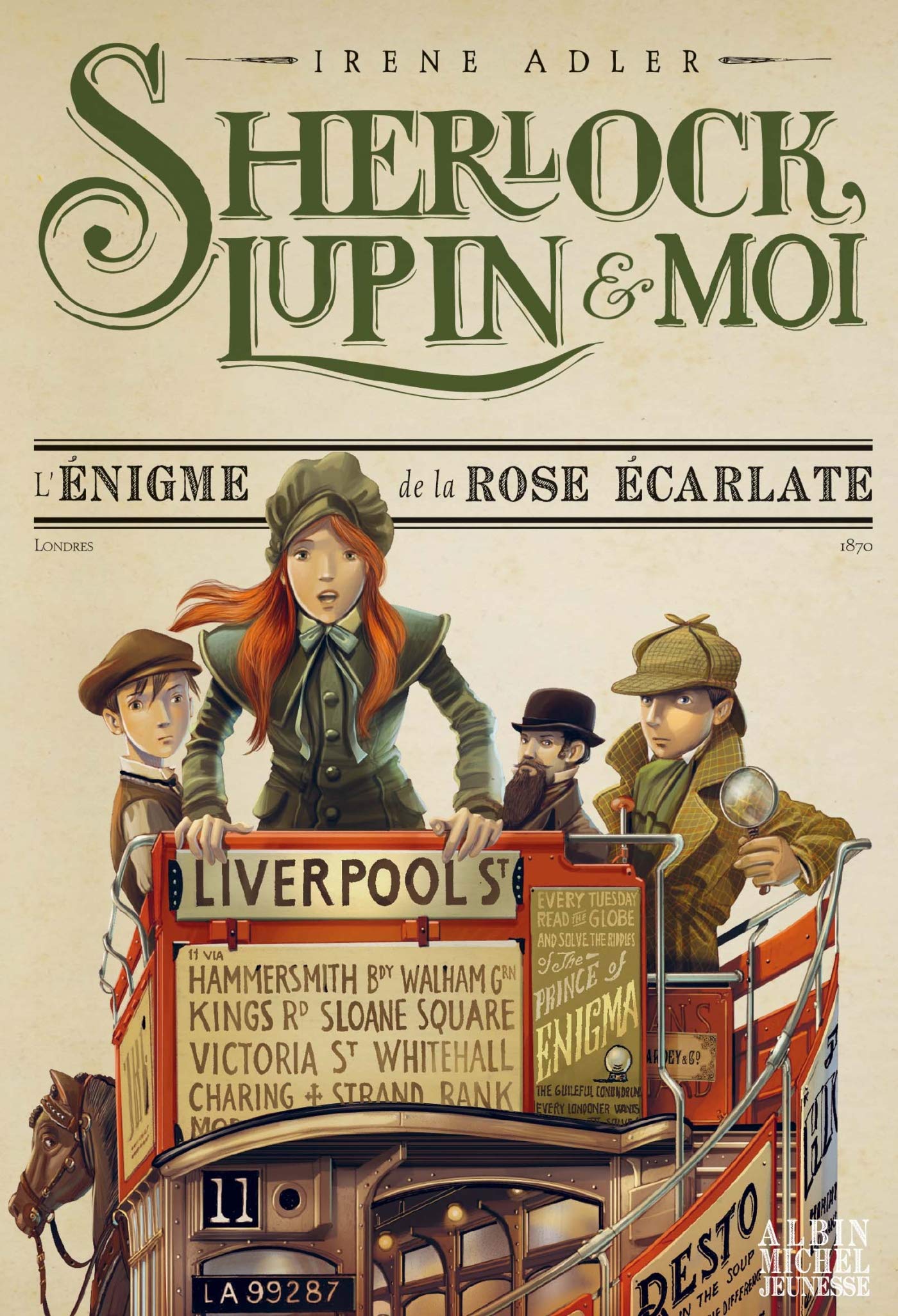 Sherlock, Lupin & moi T3 L'Enigme de la rose écarlate: Sherlock, Lupin et moi - tome 3