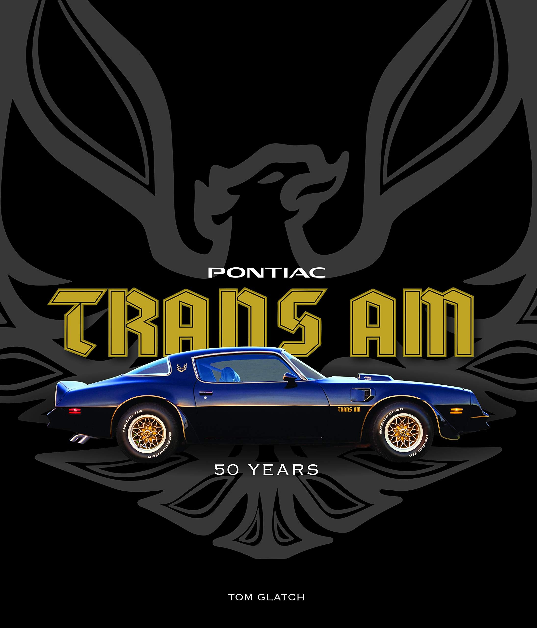 Pontiac Trans Am: 50 Years
