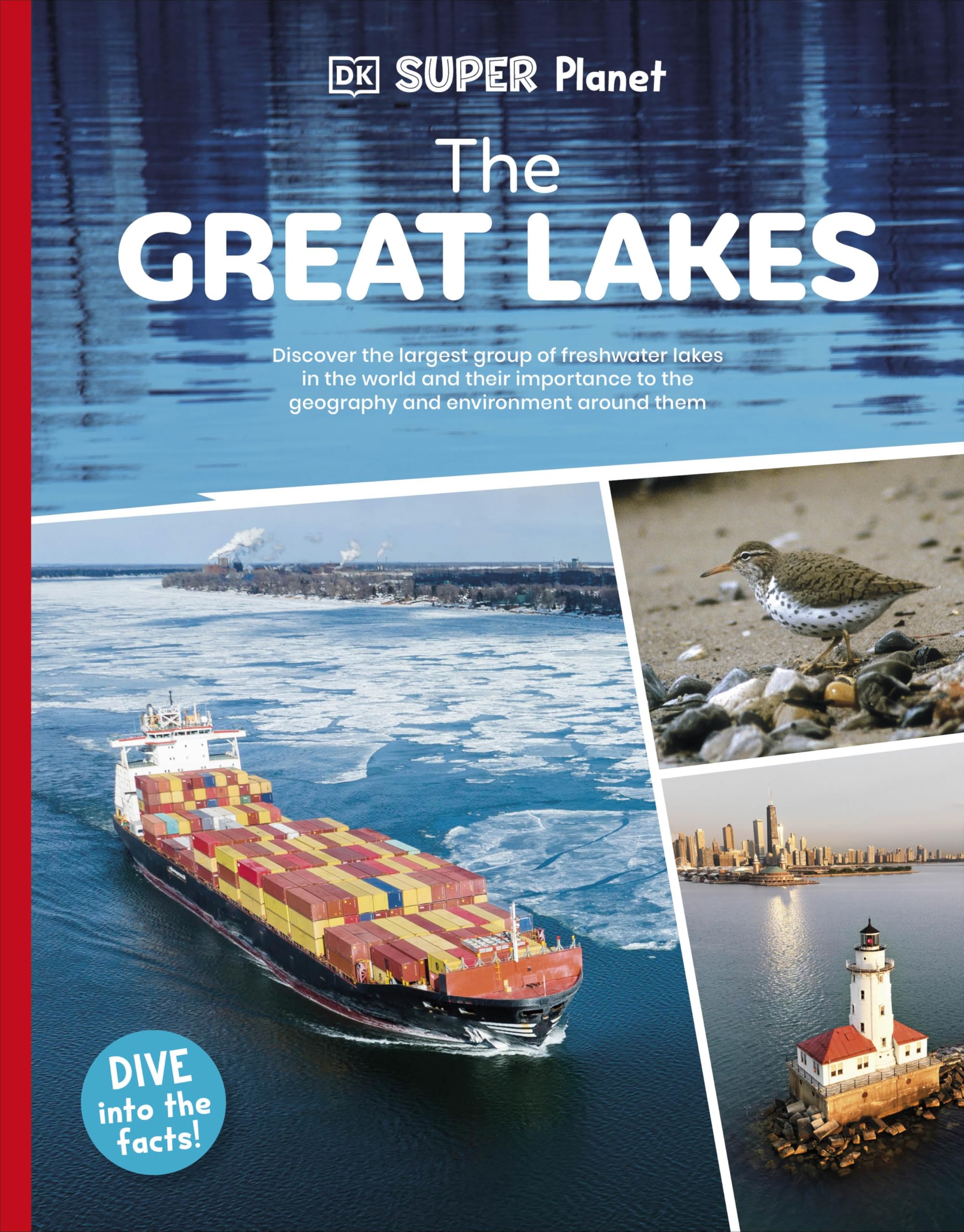 DK Super Planet The Great Lakes by DK (Paperback Book)