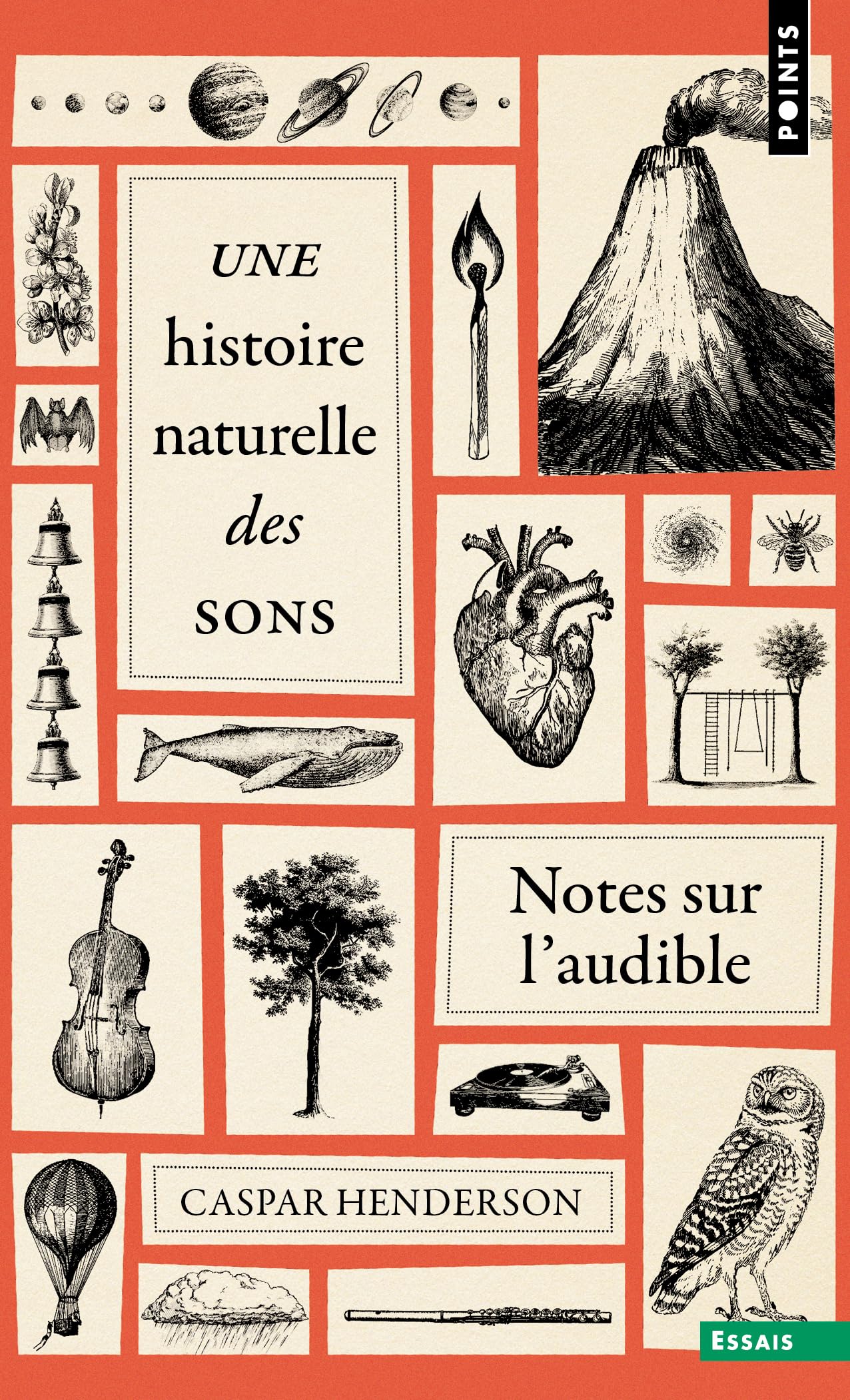 Une histoire naturelle des sons: Notes sur l'audible