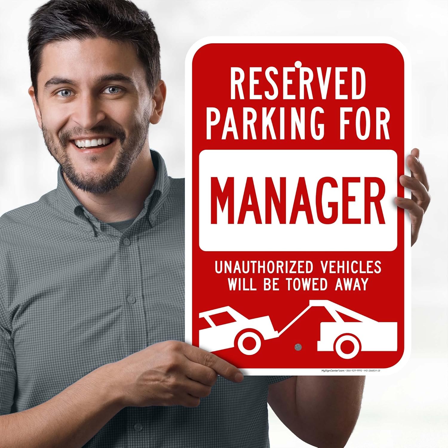 Reserved Parking For Manager Unauthorized Vehicles Towed Away Sign, 12x18 Inches, Rust Free .063 Aluminum, Fade Resistant, Made in USA by My Sign Center