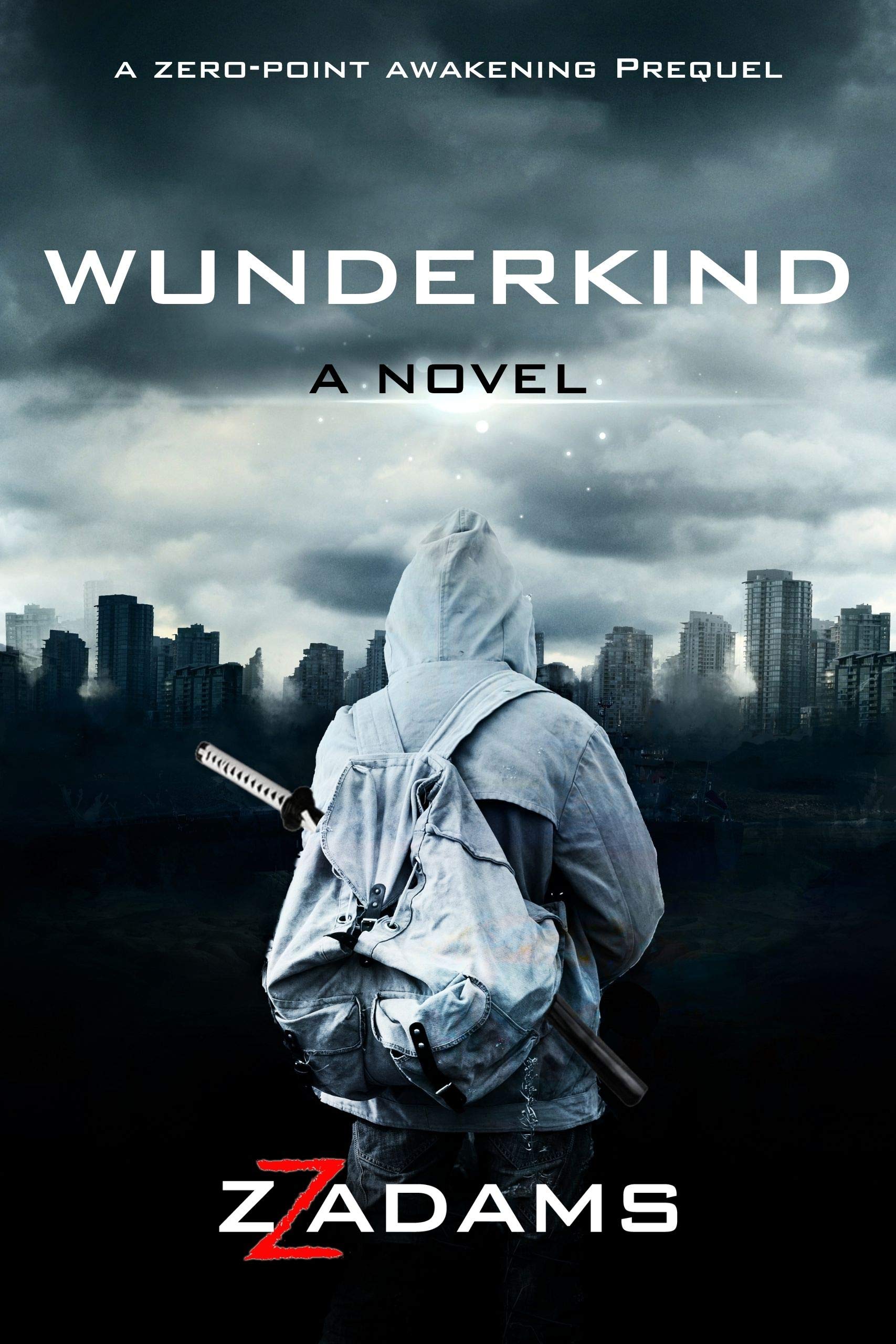 Wunderkind: A Science-Fiction Action Adventure (Zero-Point Awakening)