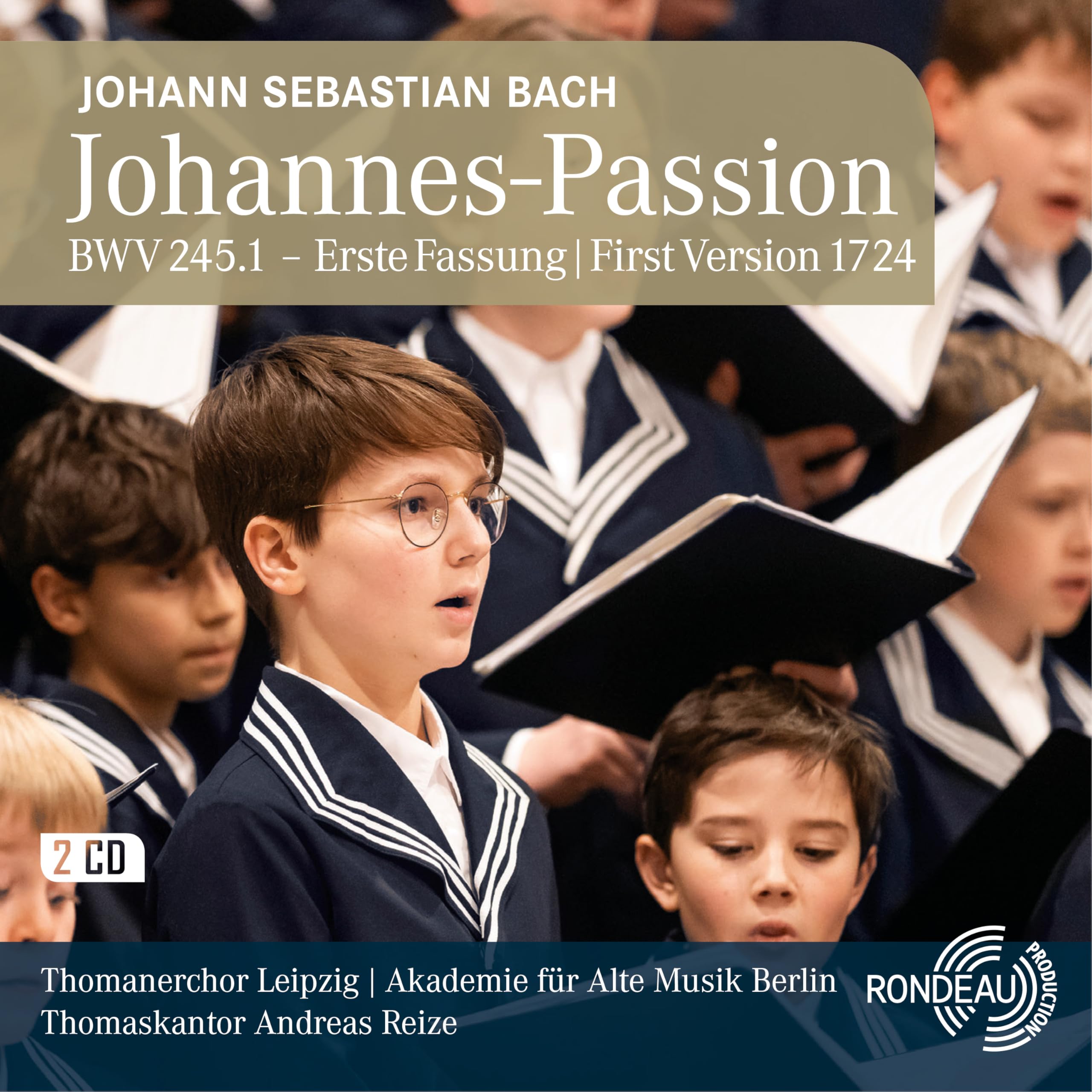 Johann Sebastian Bach: St John Passion BWV 245.1