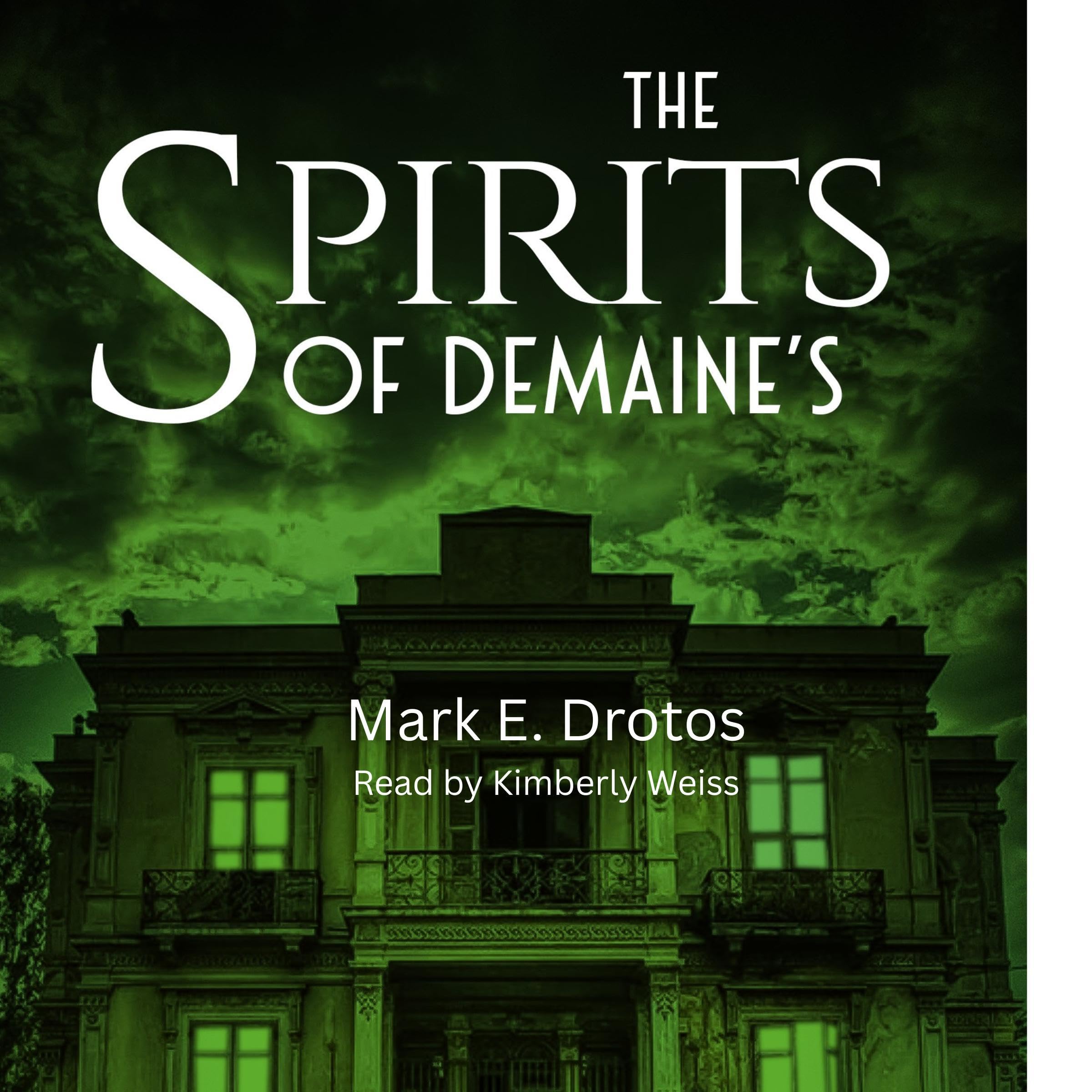 Cover art for The Spirits of DeMaine's