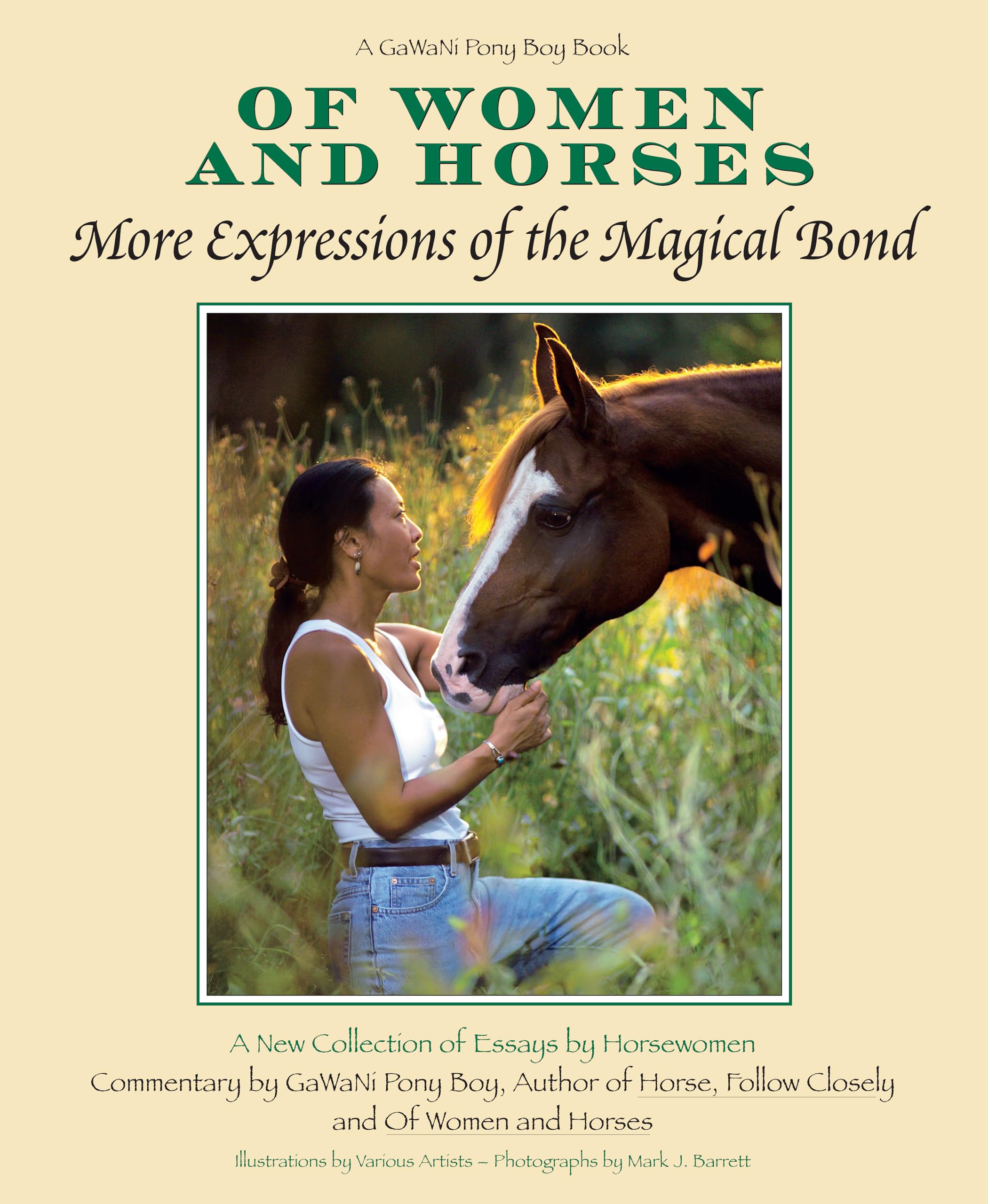 Of Women And Horses: More Expressions of the Magical Bond Hardcover – October 1, 2005