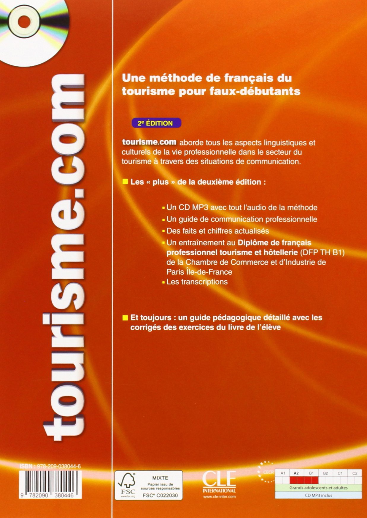 Tourisme.com. Français Professionnel. Livre 1 - 2ª Edición (+ CD) (CLE INTERNATIONAL)