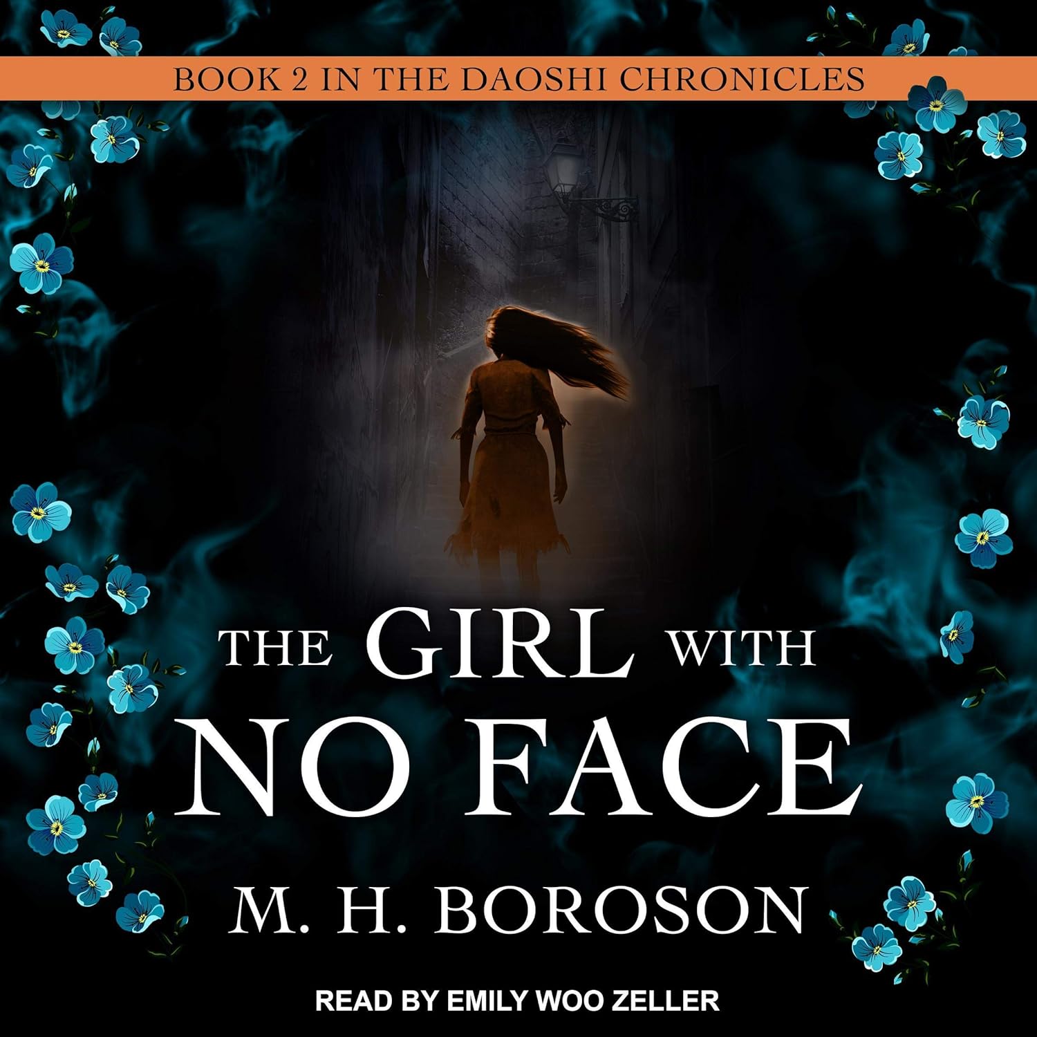 The Girl with No Face: Daoshi Chronicles Series, Book 2    
	                
	            

                 
                        Audible Audiobook 
                  
                        – Unabridged