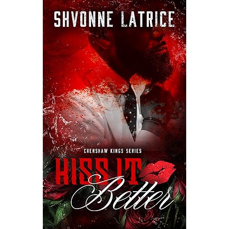 Kiss It Better (Crenshaw Kings Book 5)