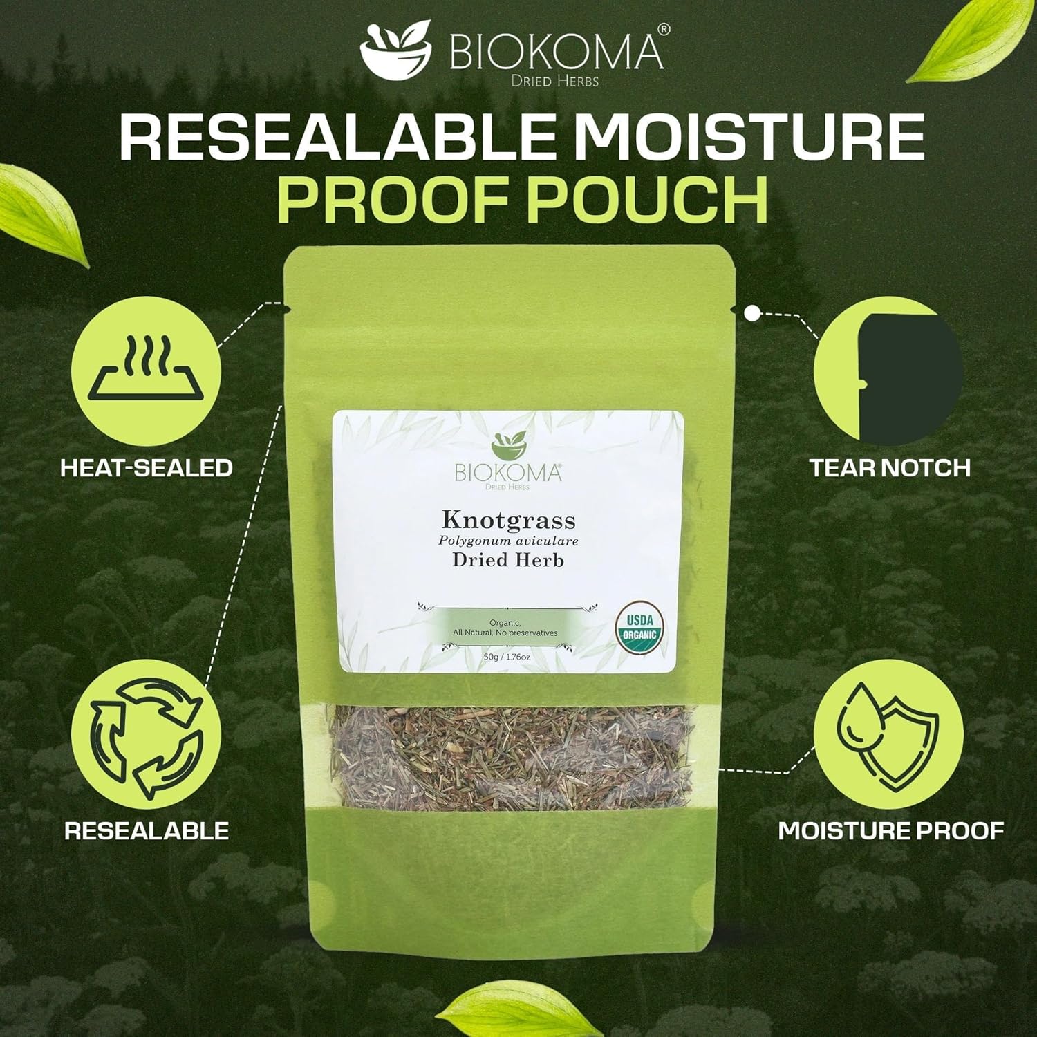 Biokoma Organic Knotgrass Dried Herb 50g (1.76oz) in Resealable Pack Moisture Proof Pouch, USDA Certified Organic - Herbal Tea, No Additives, No Preservatives, No GMO, Kosher - Image 4