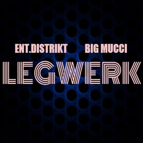 Legwerk Feat Big Mucci By Ent Distrikt On Amazon Music Amazon Com After returning home from serving his country. amazon com