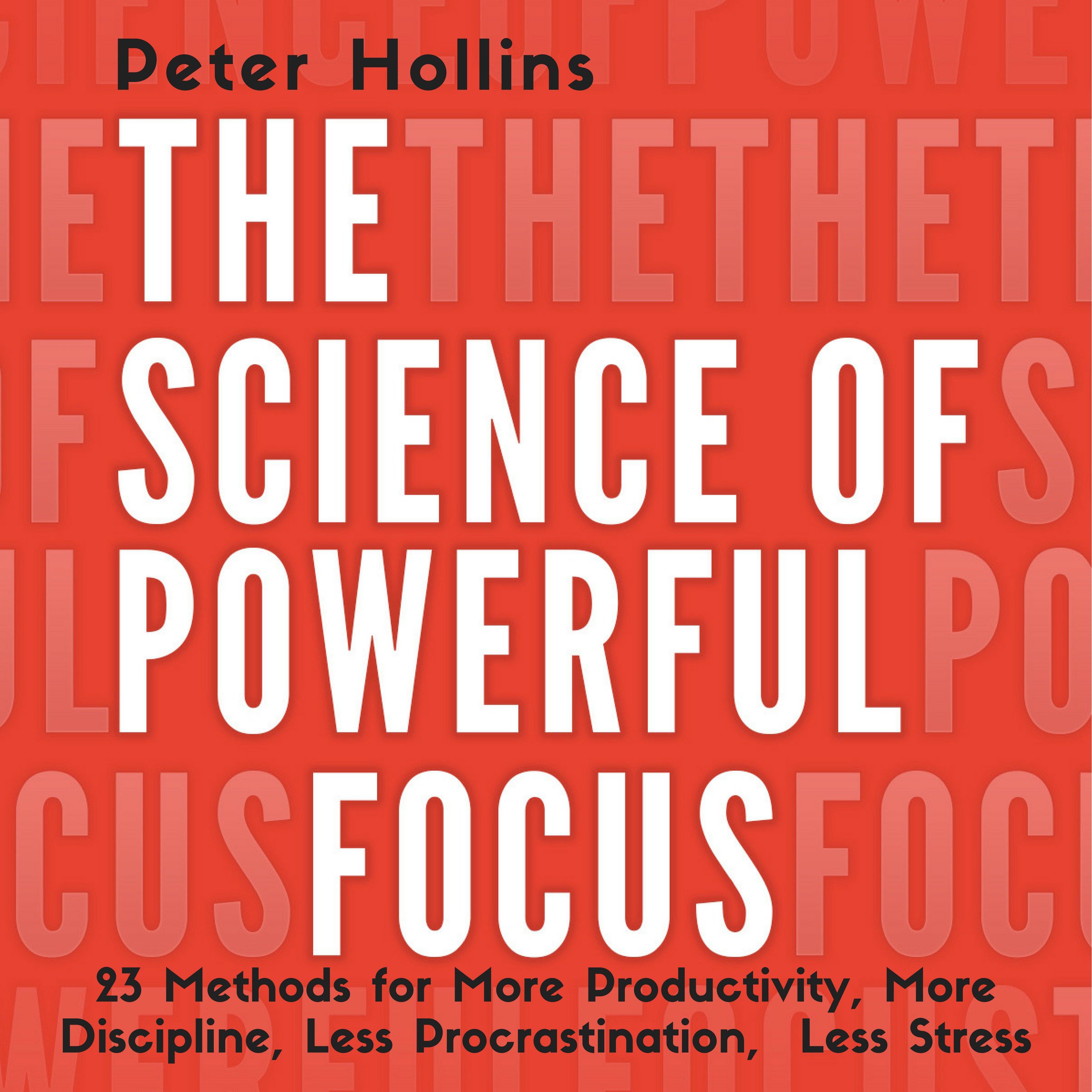 Cover art for The Science of Powerful Focus