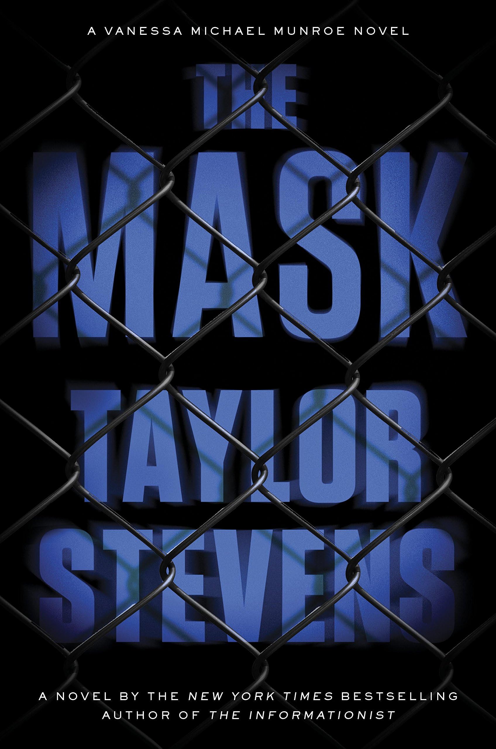 The Mask: A Vanessa Michael Munroe Novel (Vanessa Michael Munroe Series Book 5)