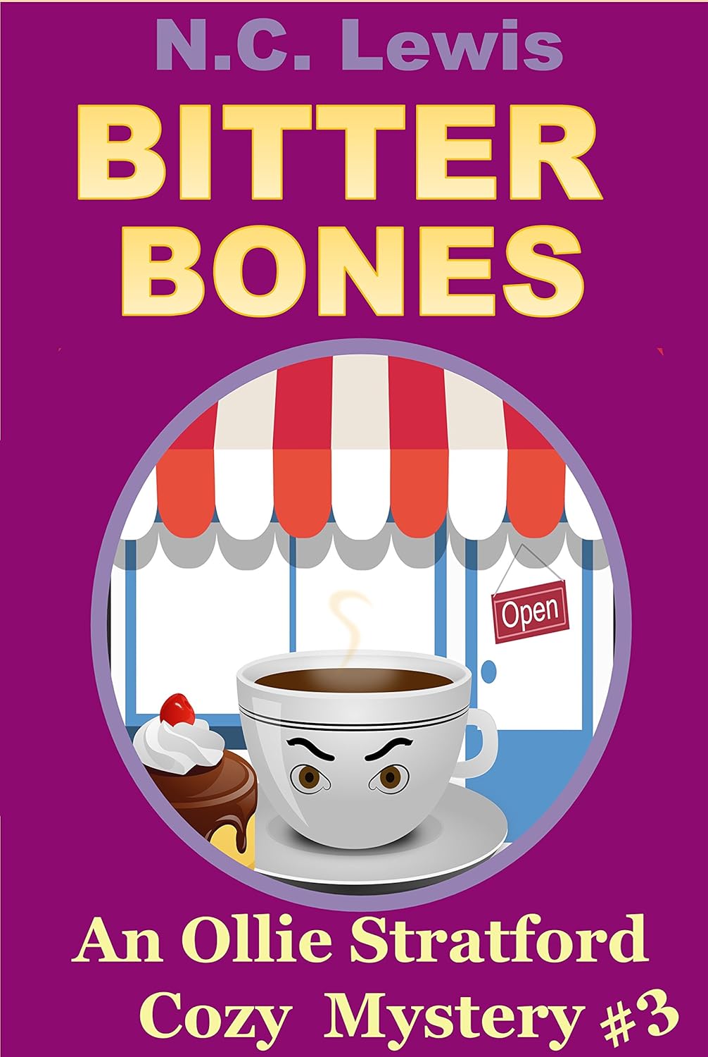 Bitter Bones (An Ollie Stratford Cozy Mystery Book 3) Kindle edition