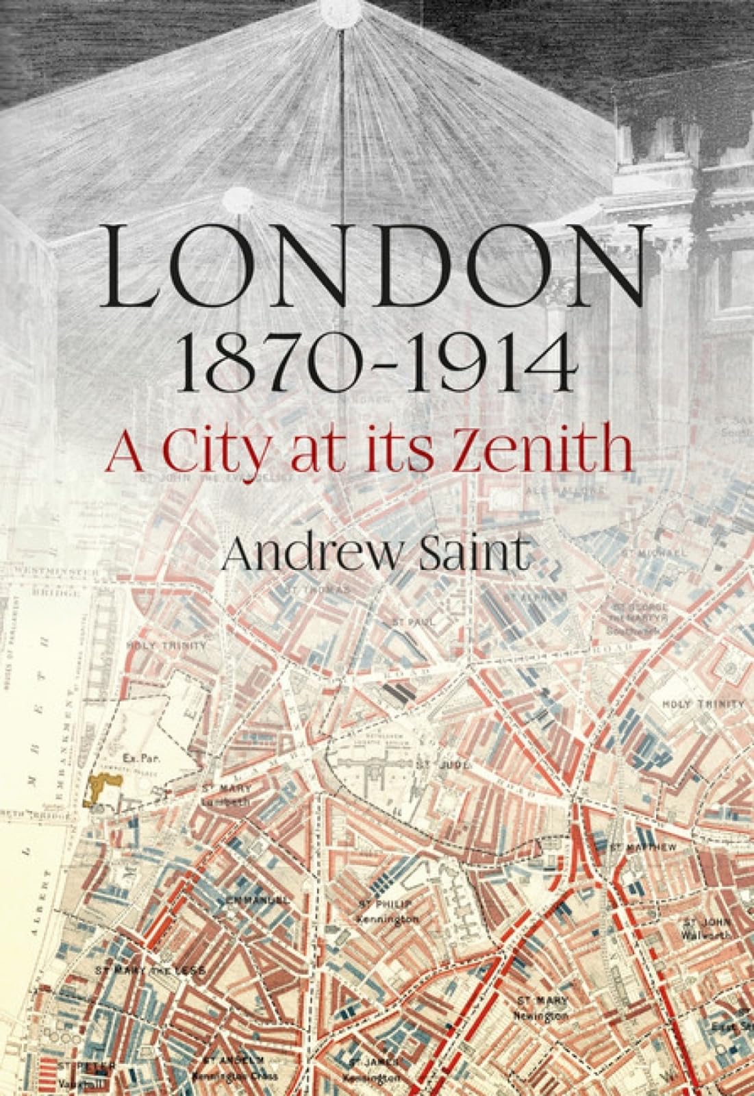 London 1870-1914 city zenith ouvrage histoire angleterre victorienne