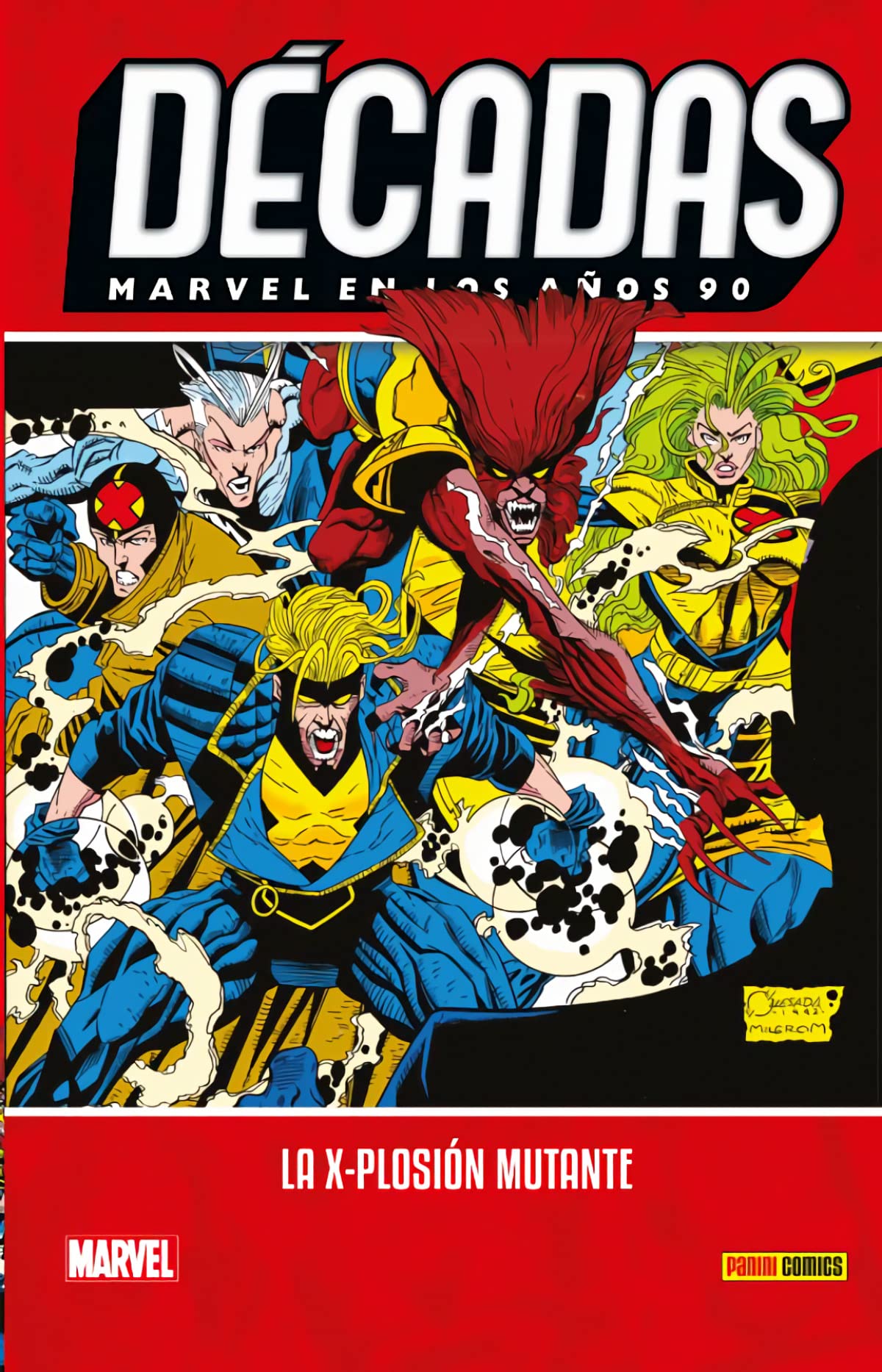 Décadas Marvel En Los Años 90. La X-Plosión Mutante: LA X- PLOSIÓN MUTANTE Hardcover – 26 September 2019