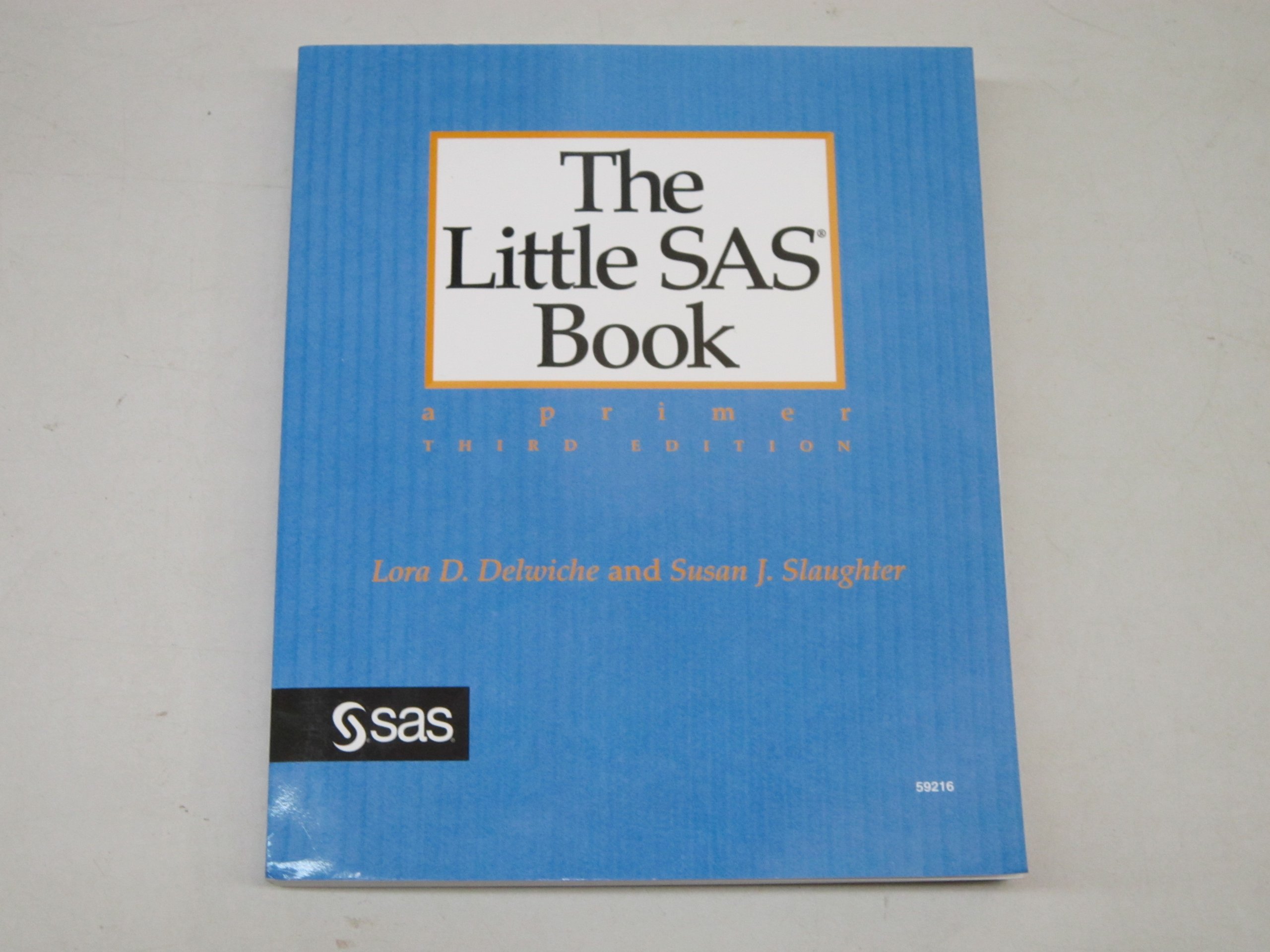 Buy The Little Sas Book: A Primer — BookShops.in