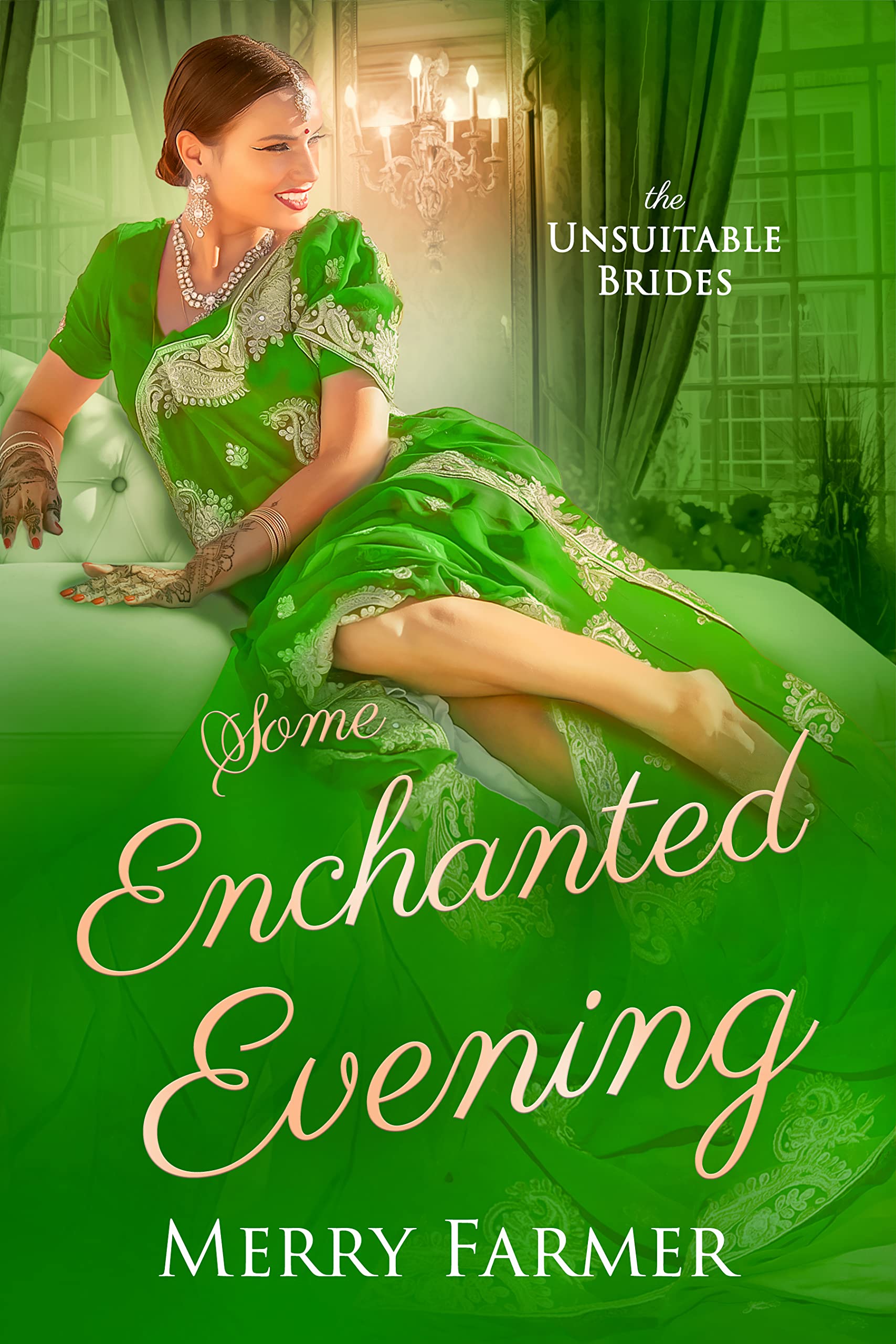 Some Enchanted Evening (The Unsuitable Brides Book 3)