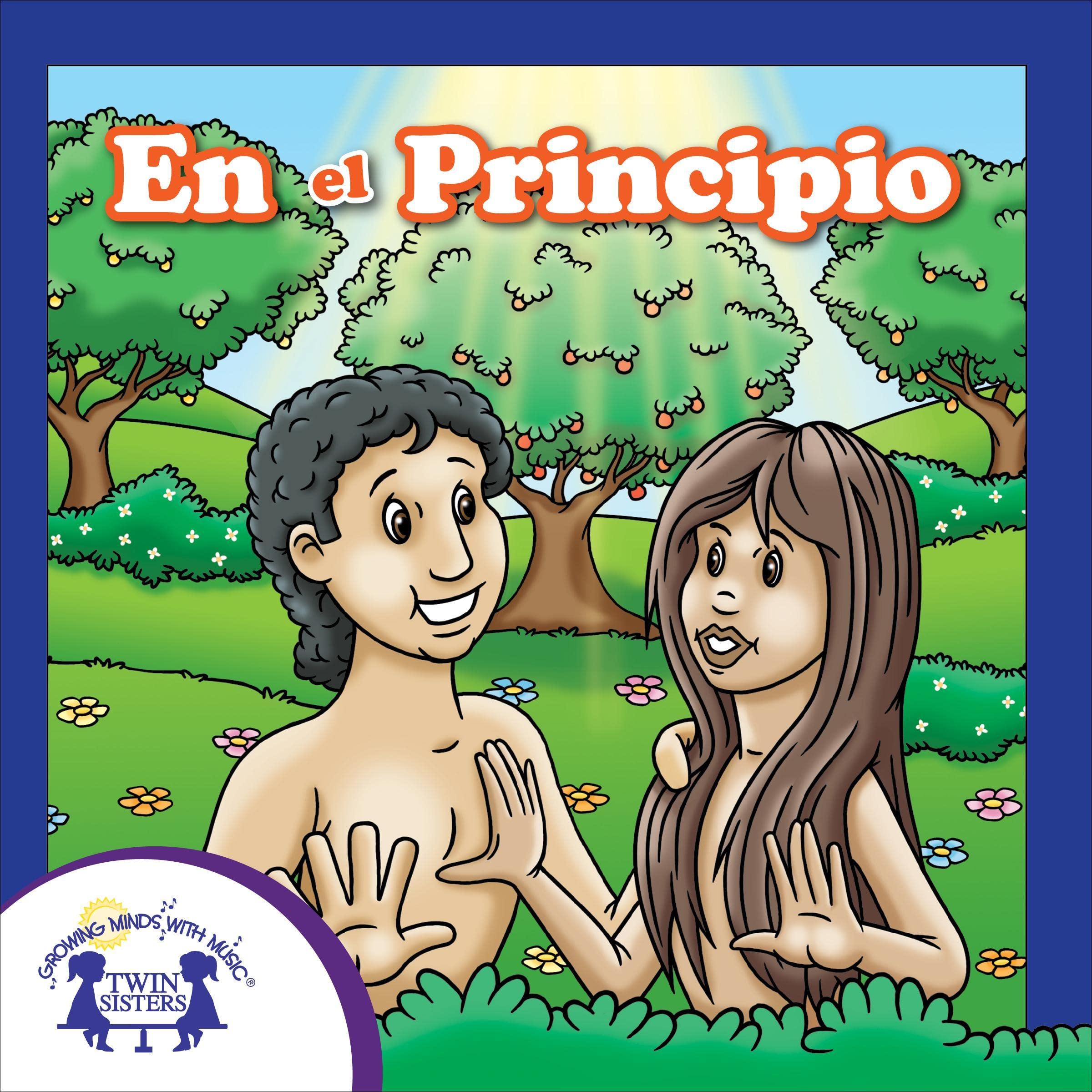 En el Principio [In the Beginning]: Bible Stories Series, Book 8 (Spanish Edition)