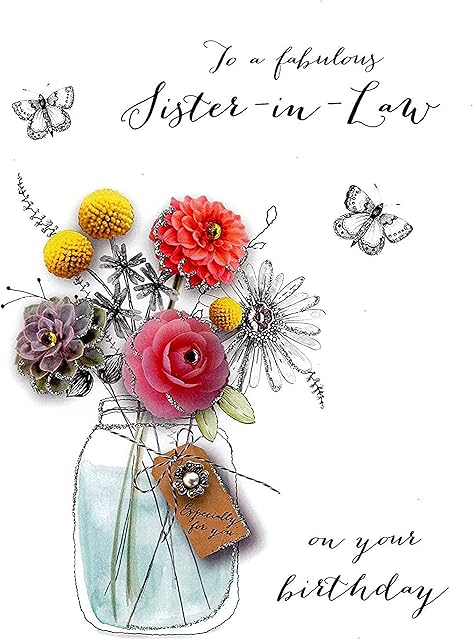 Sister-In-Law Birthday Embellished Greeting Card Joie De Vivre Range Cards