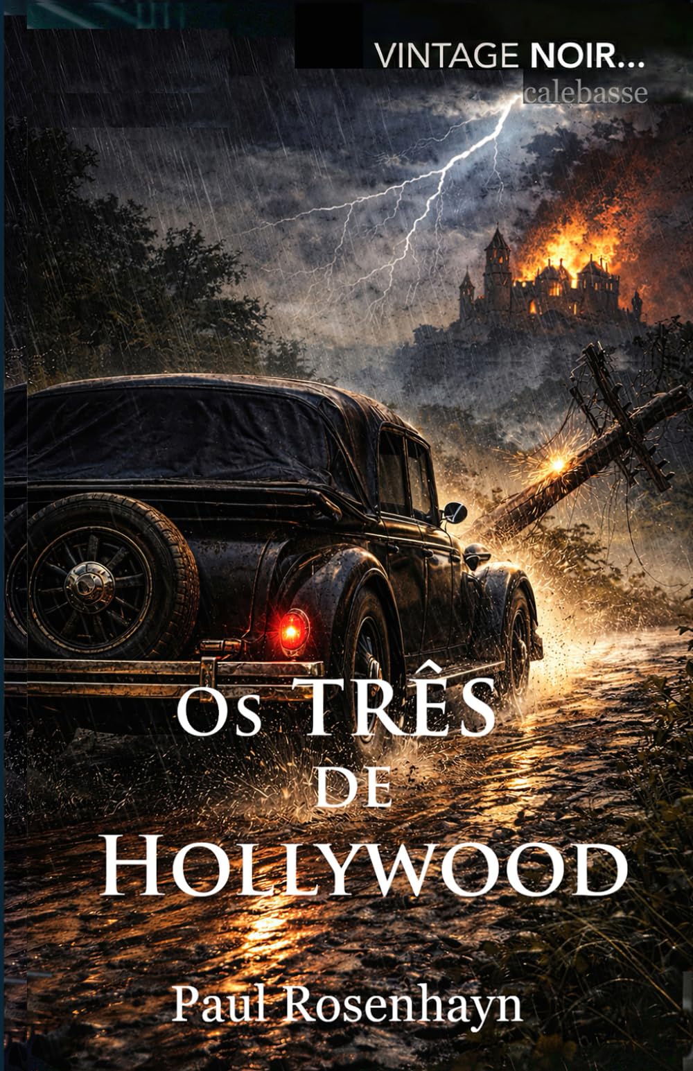 Os três de Hollywood (VINTAGE NOIR: Casos completos do detetive Jenkins)