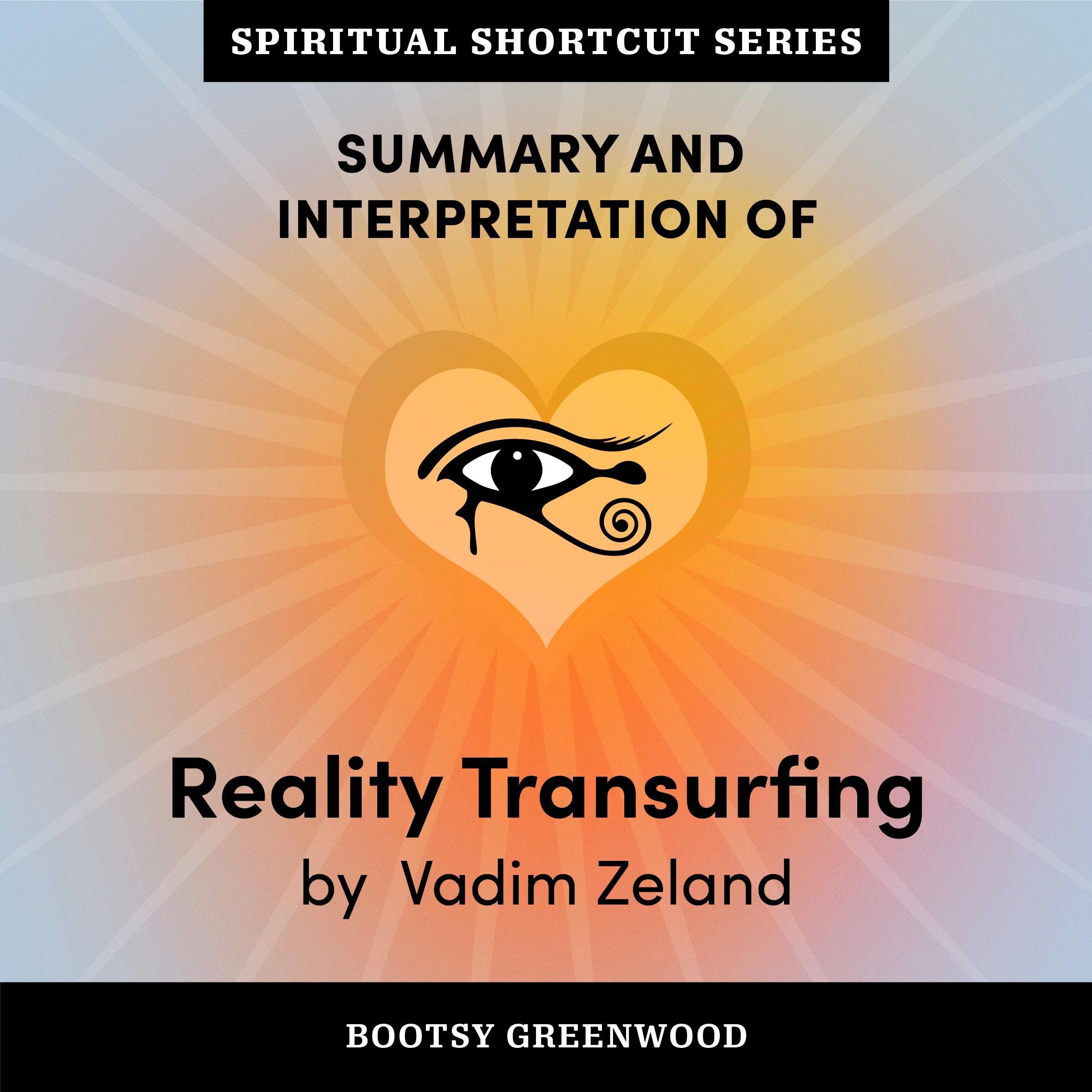 Cover art for Summary and Interpretation of Reality Transurfing