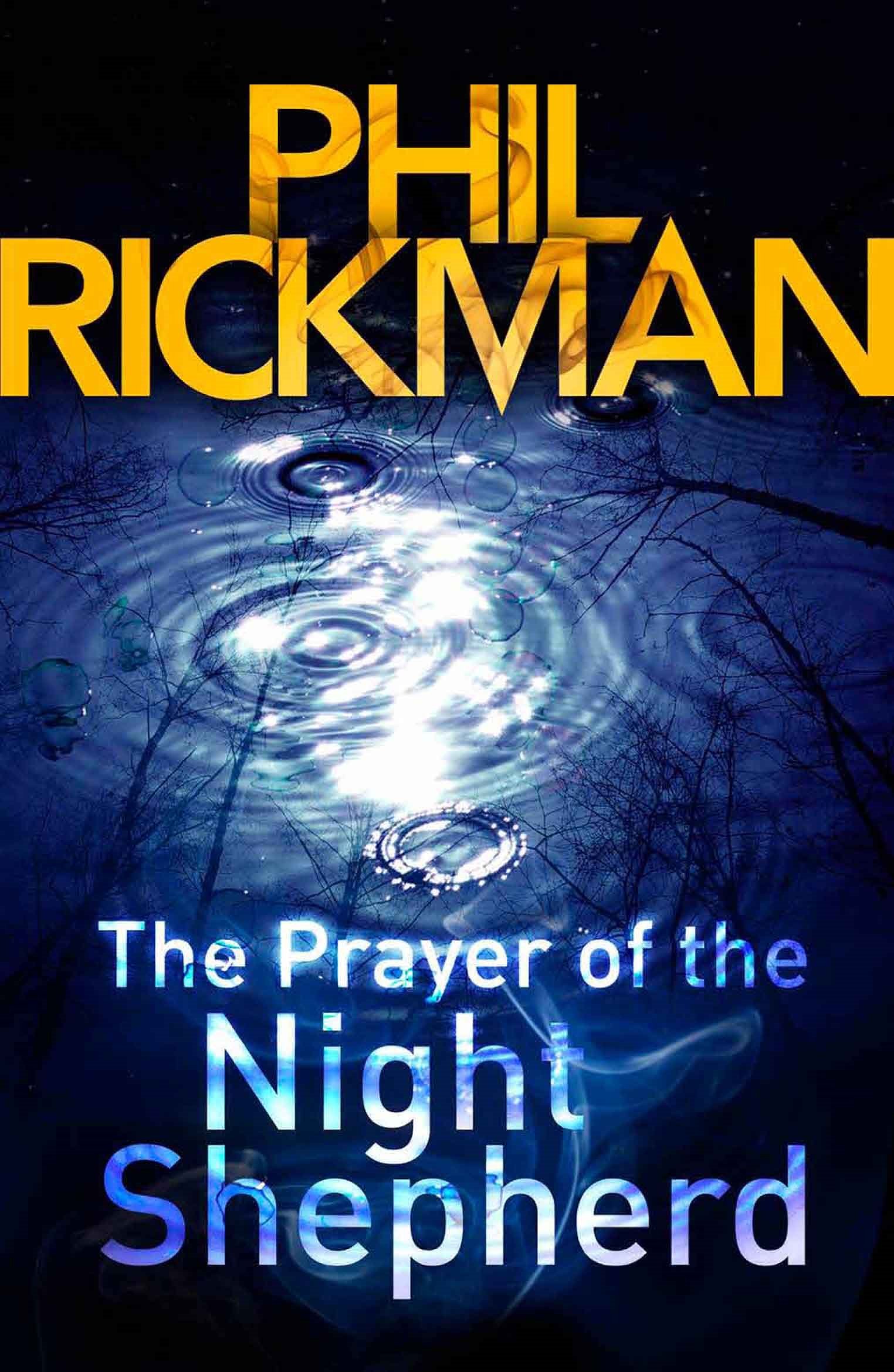 The Prayer of the Night Shepherd: The sixth gripping novel... - Rickman, Phil
