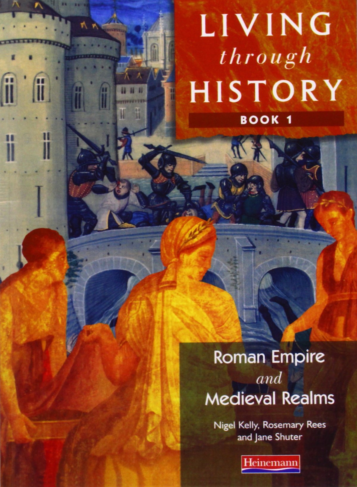 Living Through History: Core Book 1