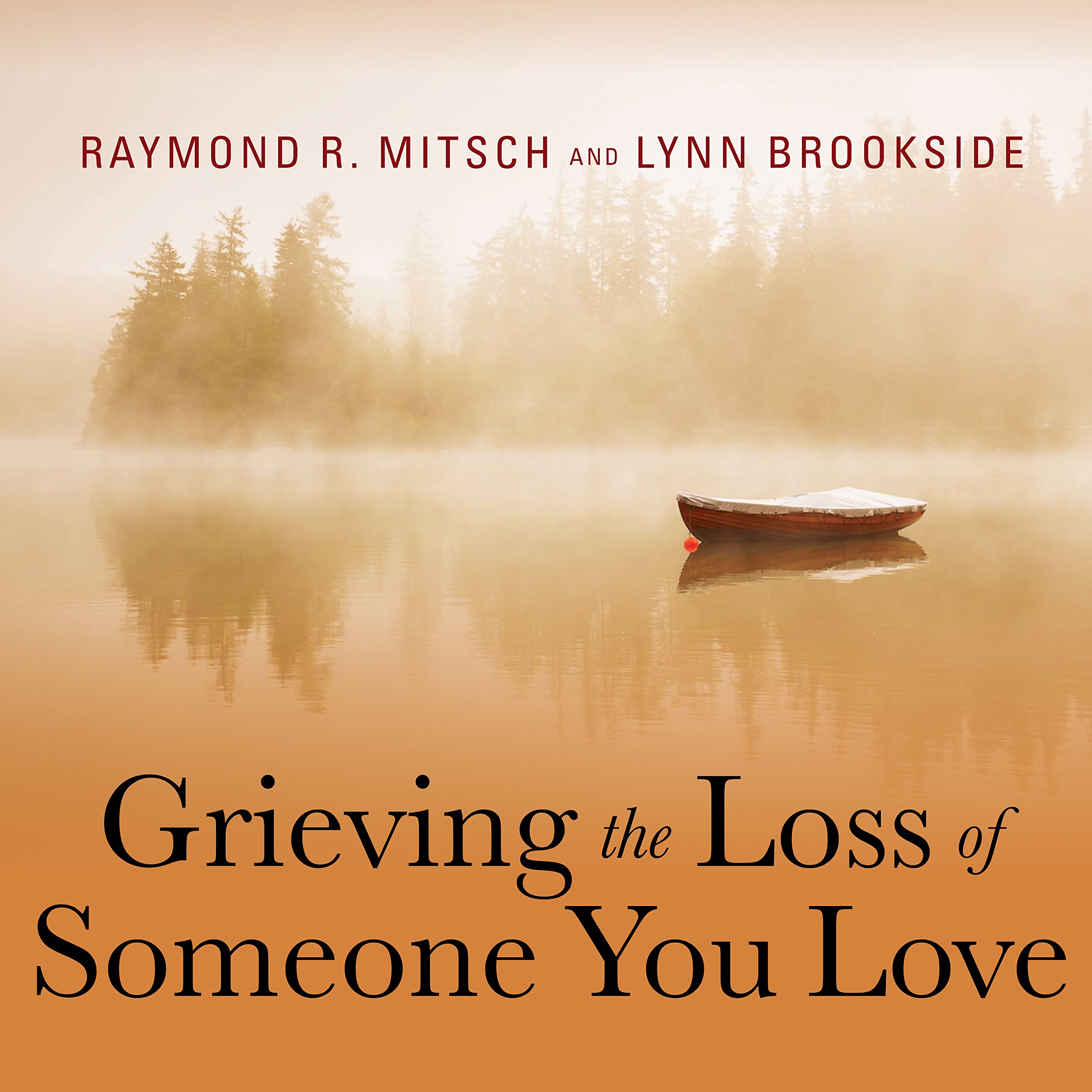 Cover art for Grieving the Loss of Someone You Love
