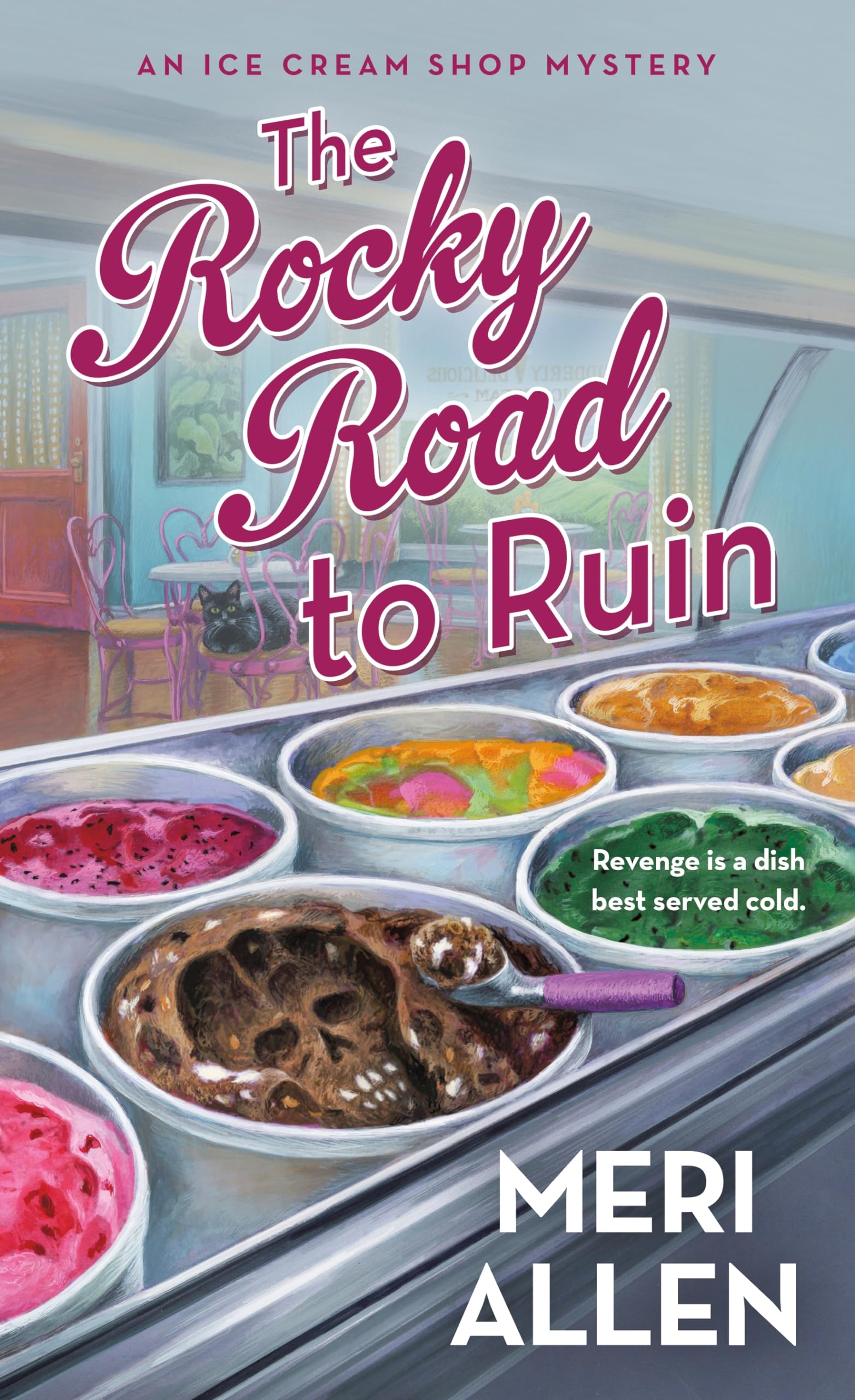 The Rocky Road to Ruin: An Ice Cream Shop Mystery (Ice Cream Shop Mysteries Book 1)