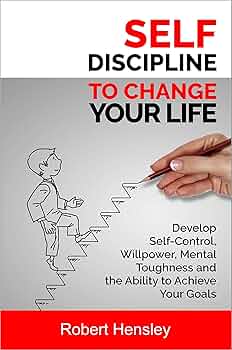 Amazon.com: Self-Discipline to Change Your Life: Develop