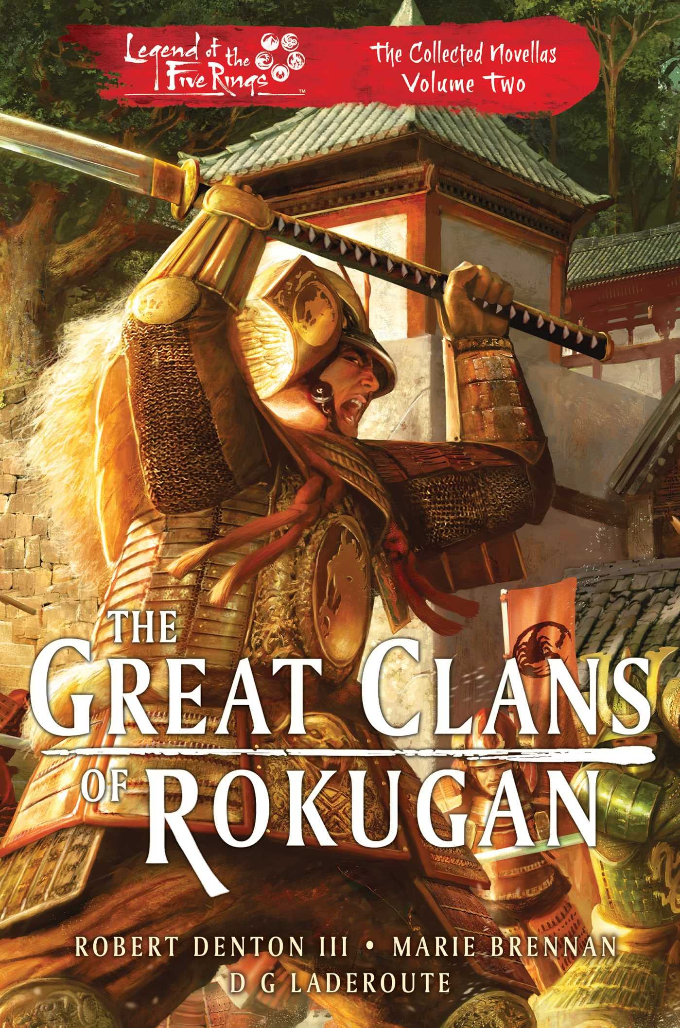 Buy The Great Clans of Rokugan: Legend of the Five Rings: The Collected Novellas Volume 2 — BookShops.in