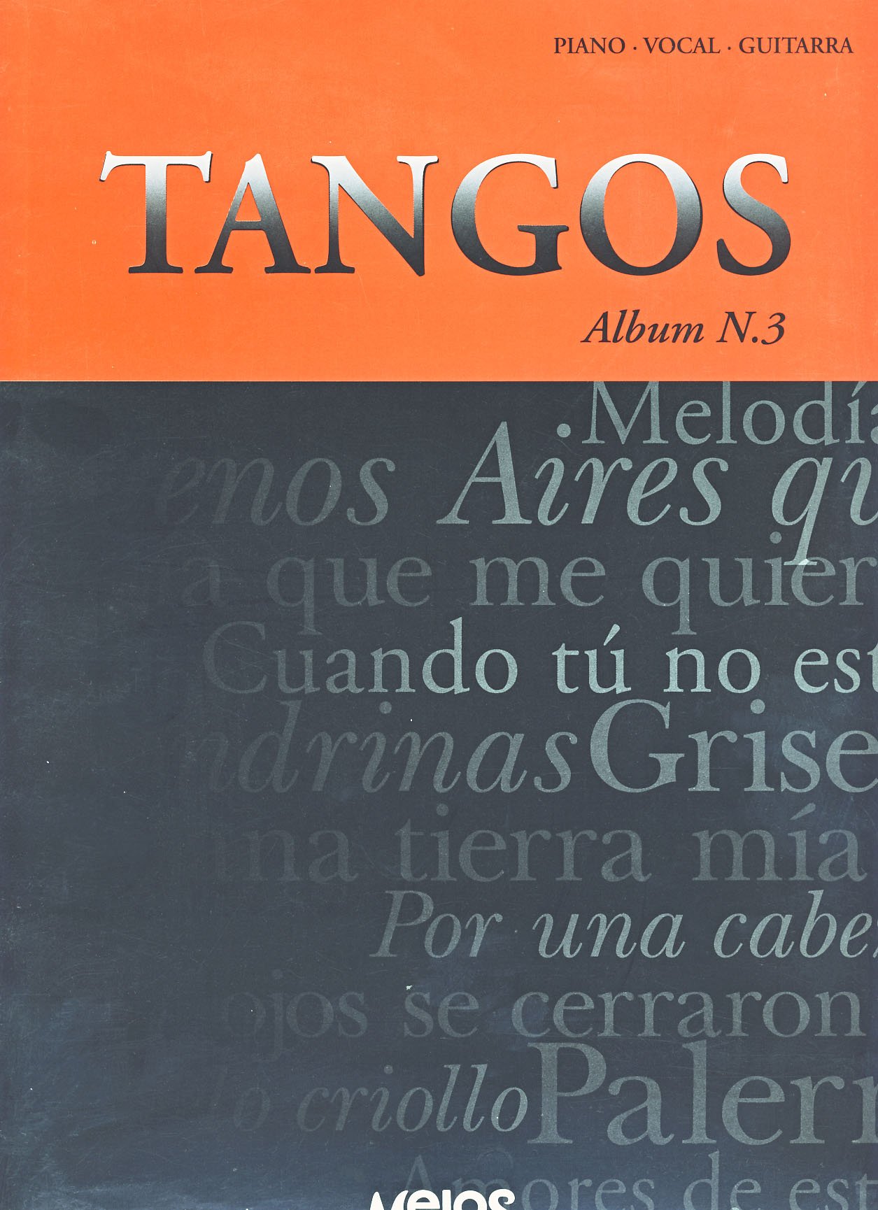 Musica Latina - Tangos Vol.3 (PVG)
