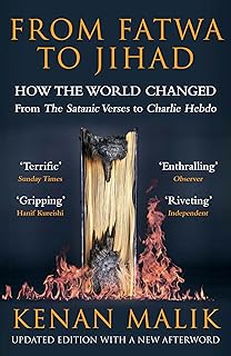 From Fatwa to Jihad: How the World Changed: The Satanic Verses to Charlie Hebdo