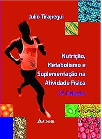 Nutrição, metabolismo e suplementação na atividade física