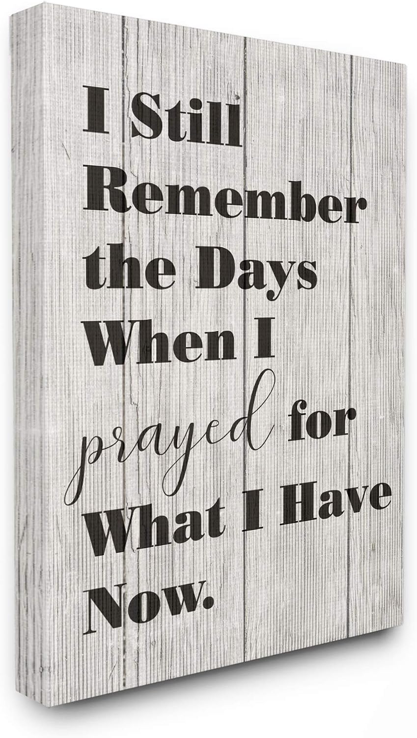 The Stupell Home Décor Collection Planked 'Days When I Prayed' Black and White Typography
