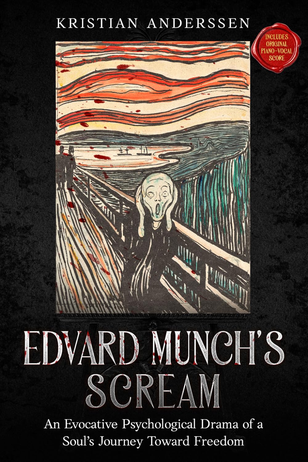 Edvard Munch's Scream: An Evocative Psychological Drama of a Soul's Journey Toward Freedom