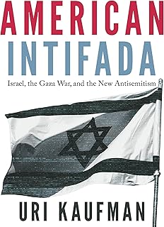 Uri Kaufman American Intifada