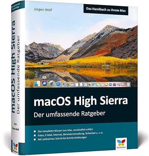 macOS High Sierra: Das komplette Mac-Wissen. Für alle Modelle geeignet. Ideal zum Lernen und Nachschlagen.
