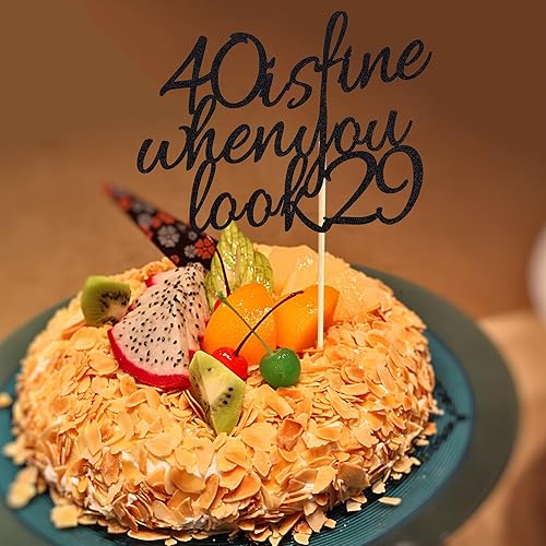 Miniatura 4 de Arthsdite 40 Is Fine When You Look 29  Decoración para pastel de cumpleaños  40 cumpleaños para mujeres, jefas, esposa, compañeros de trabajo,