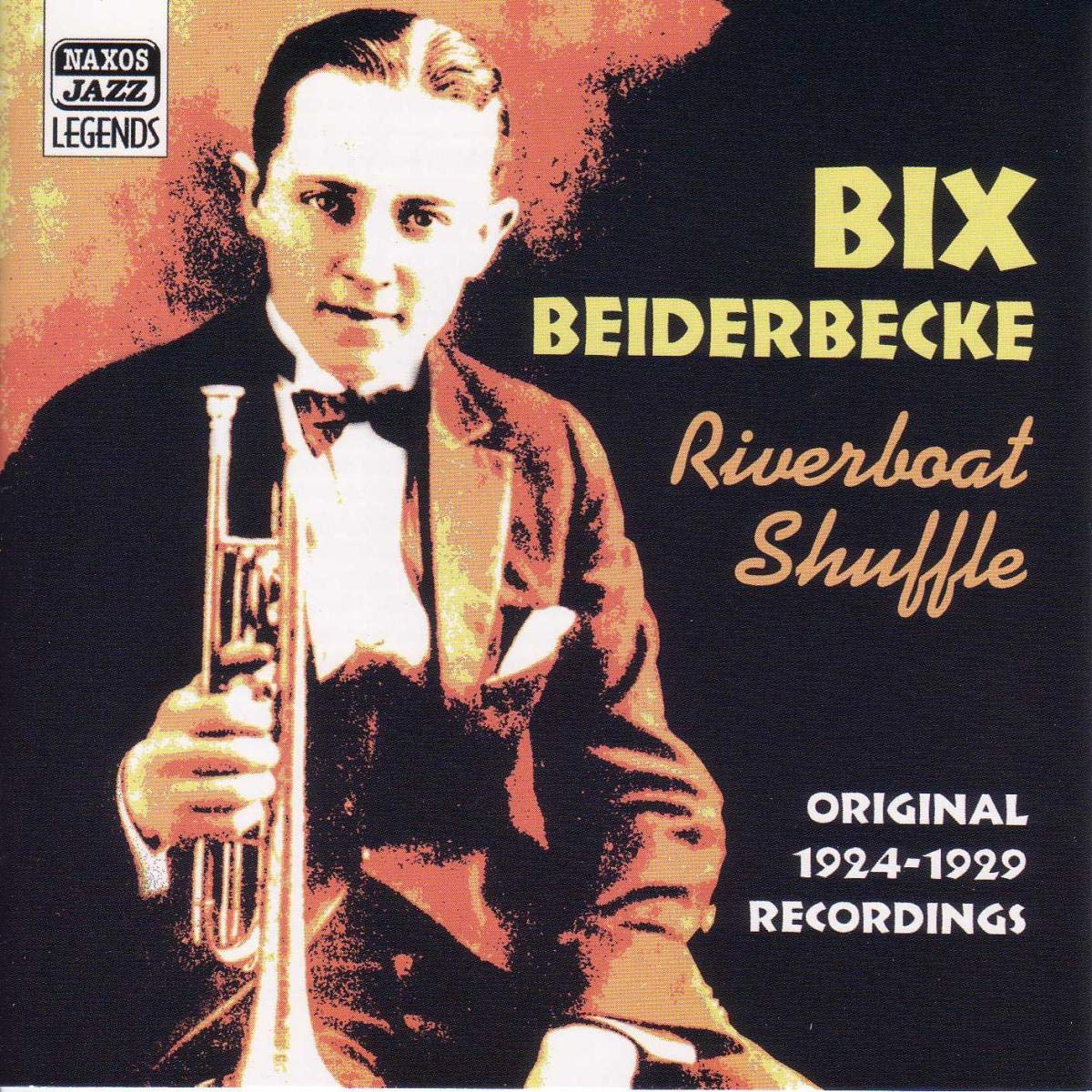 BEIDERBECKE, Bix: Riverboat Shuffle