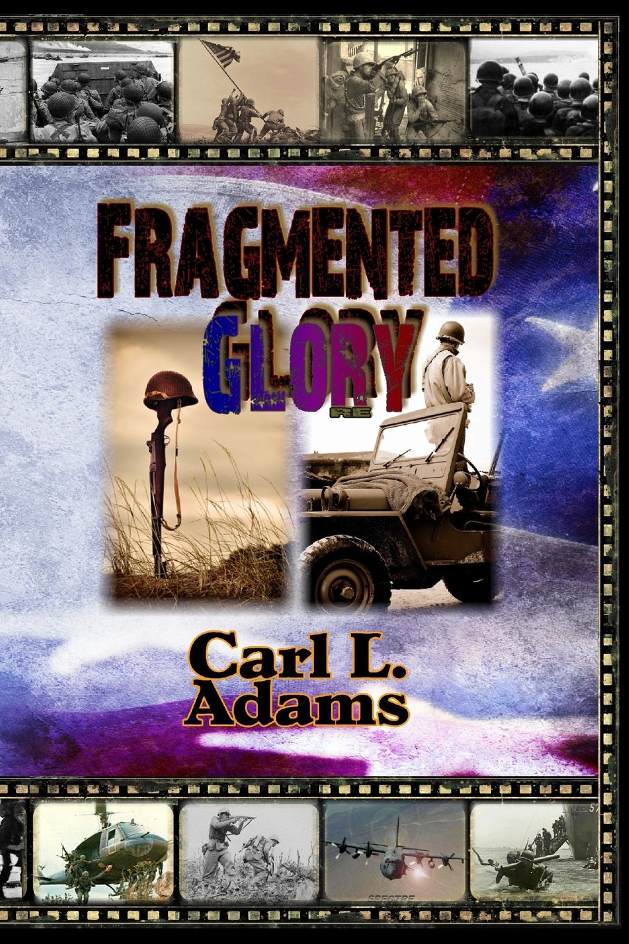 Fragmented Glory: Revised Edition