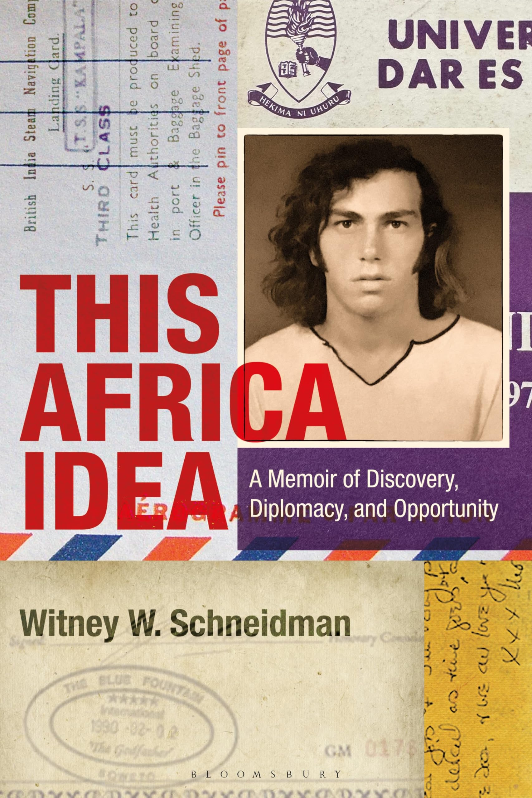 This Africa Idea: A Memoir of Discovery, Diplomacy, and Opportunity