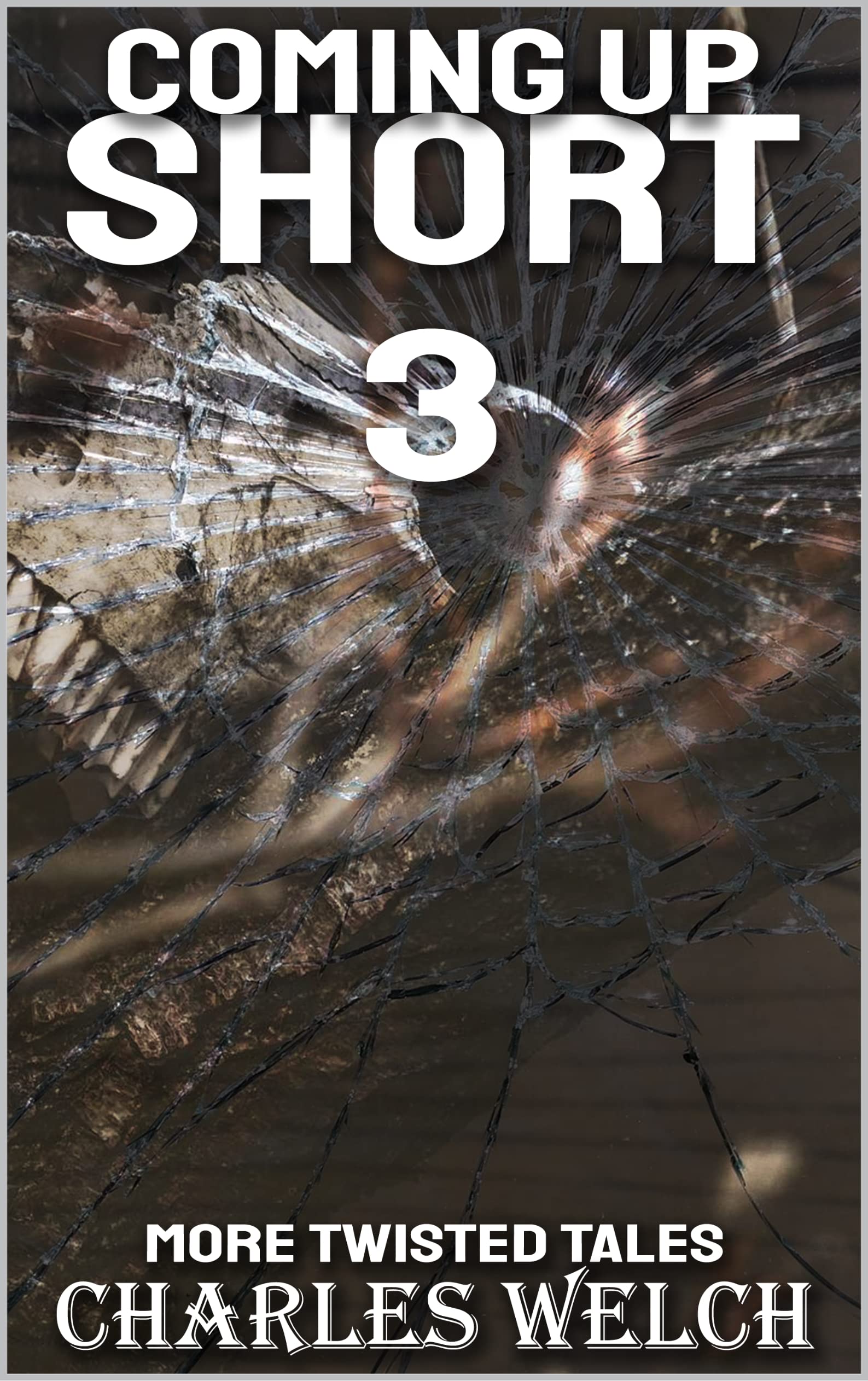 Coming Up Short 3: A Psychological Horror Series
