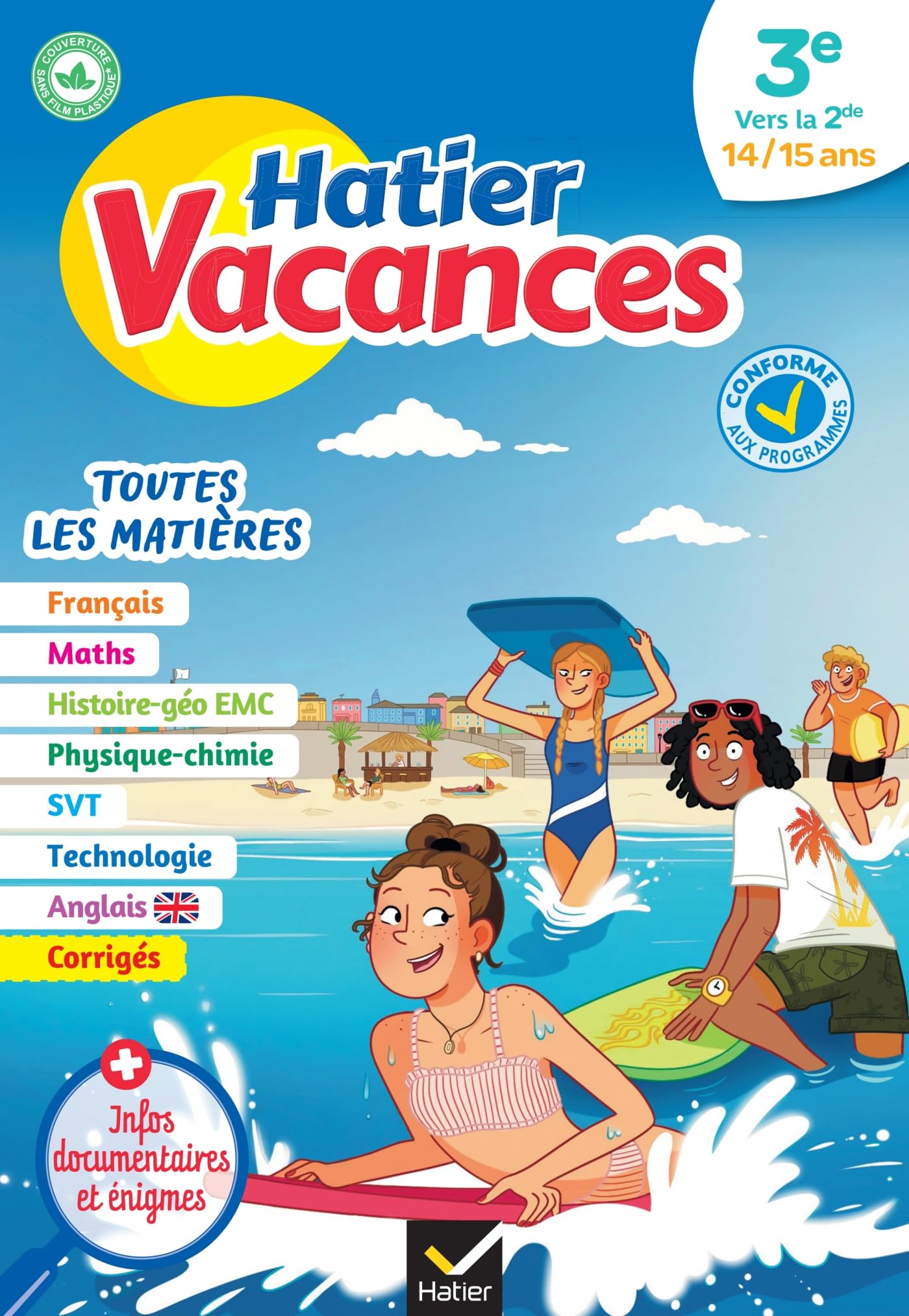 Cahier de vacances 2026 - Hatier vacances - Toutes les matières de la 3e à la 2de: pour réviser son année dans toutes les matières