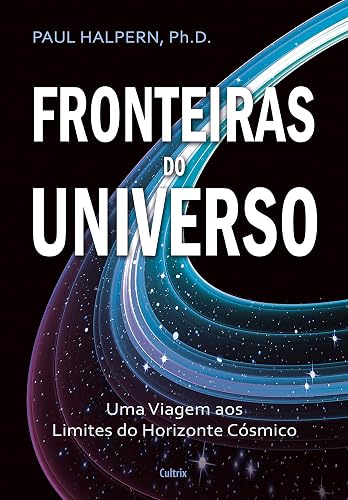 Fronteiras do Universo: uma Viagem aos Limites do Horizonte Cósmico