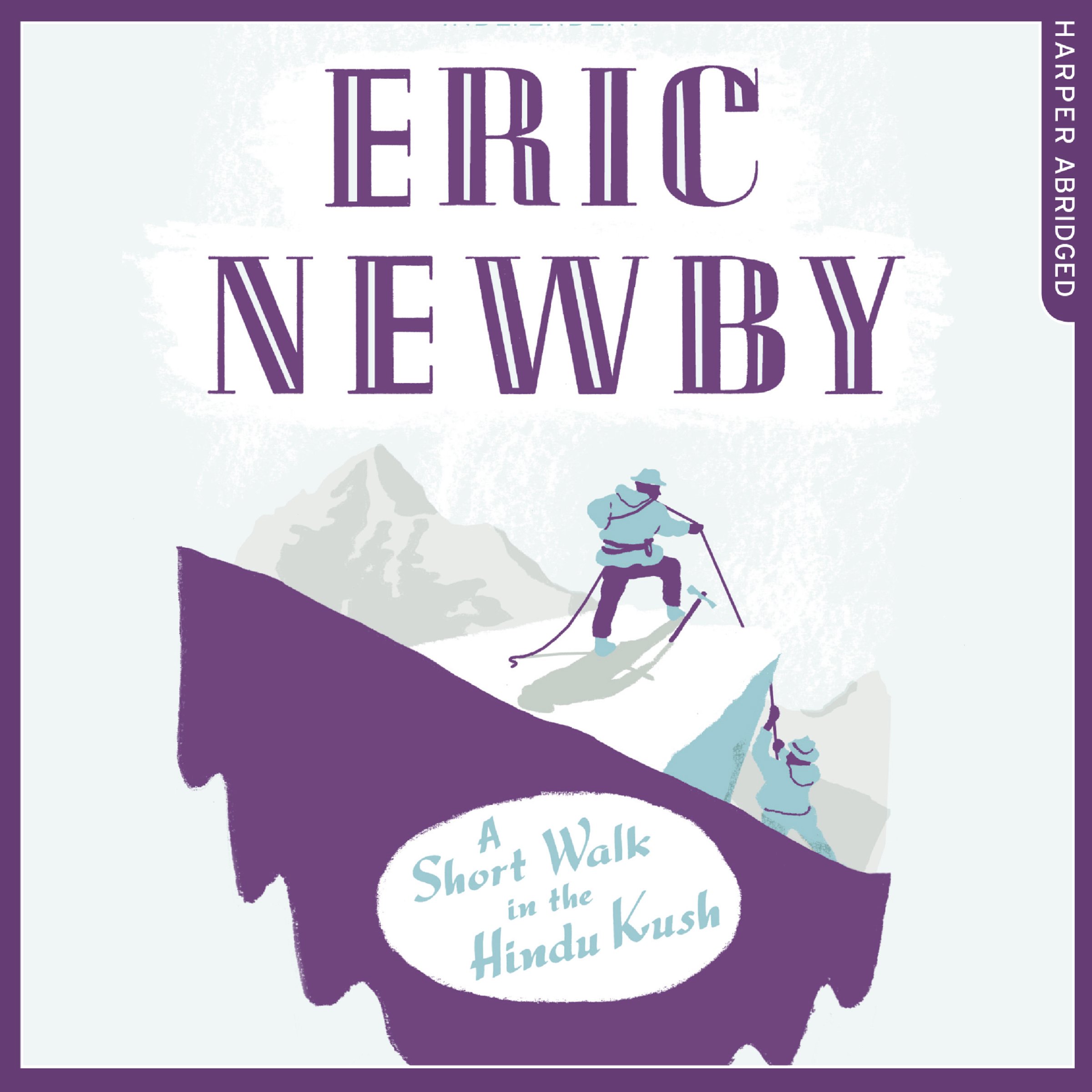 A Short Walk in the Hindu Kush