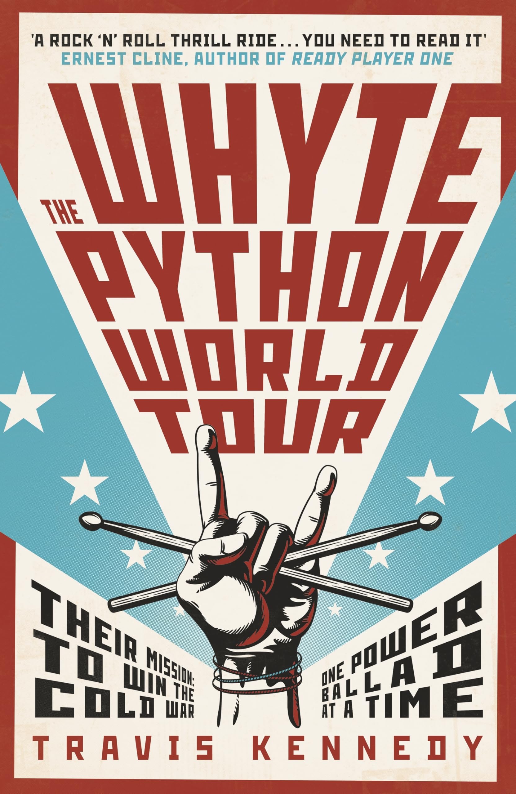 The Whyte Python World Tour by Travis Kennedy HARDBACK 9780241738436
