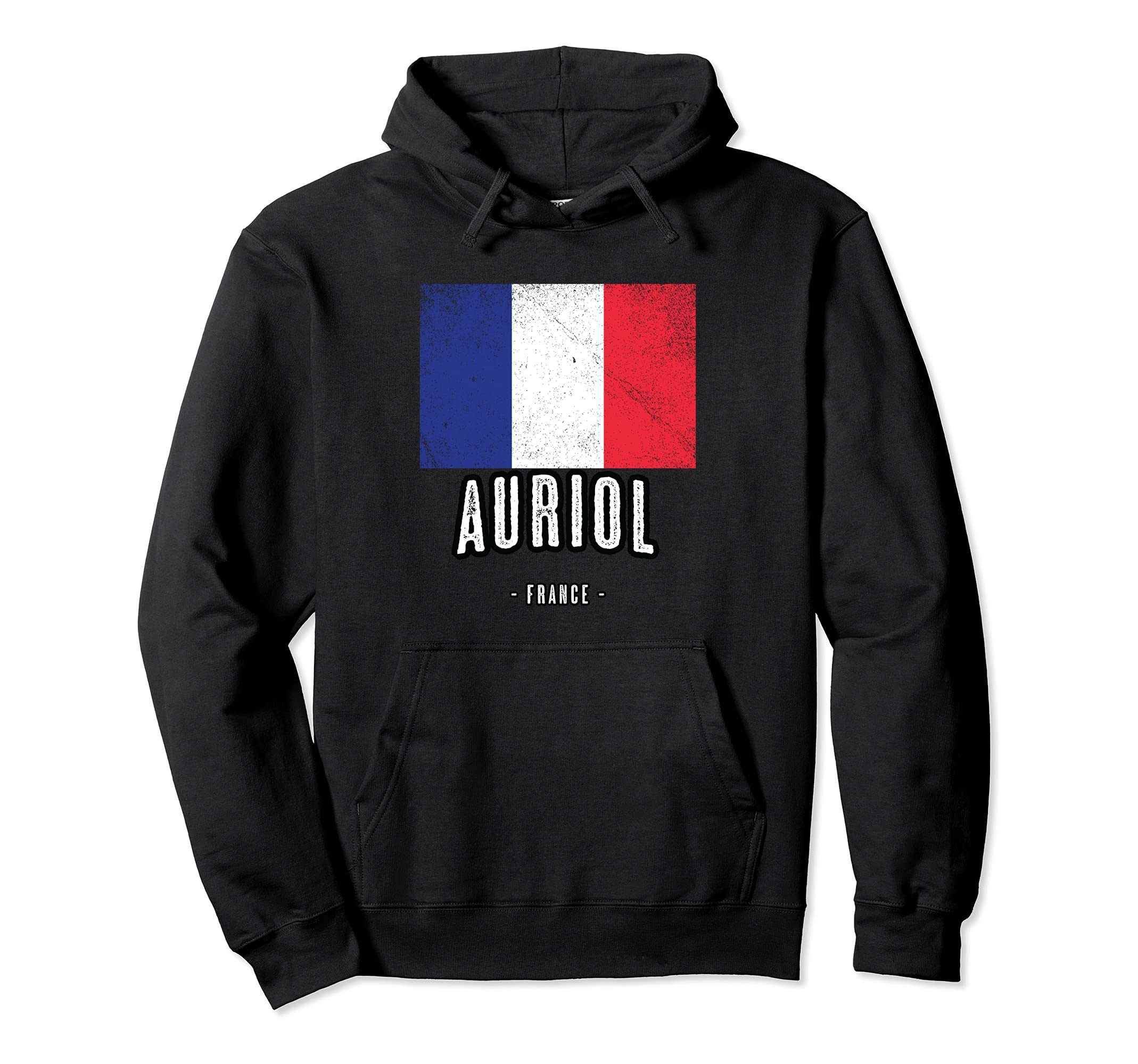 City of AURIOL - France | FR Flag Top - Drapeau Français - Pullover Hoodie