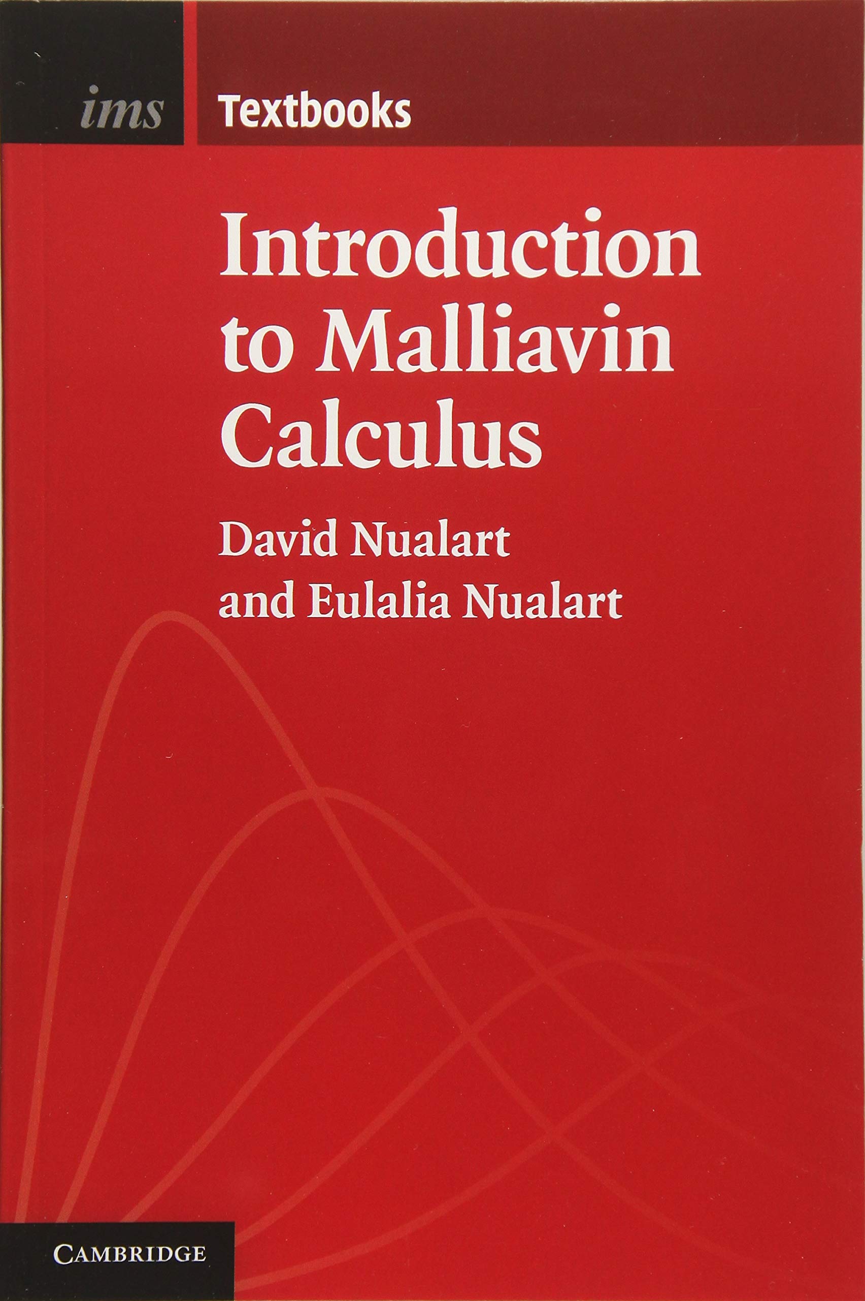 Introduction to Malliavin Calculus Nualart Nualart Paperback 9781107611986